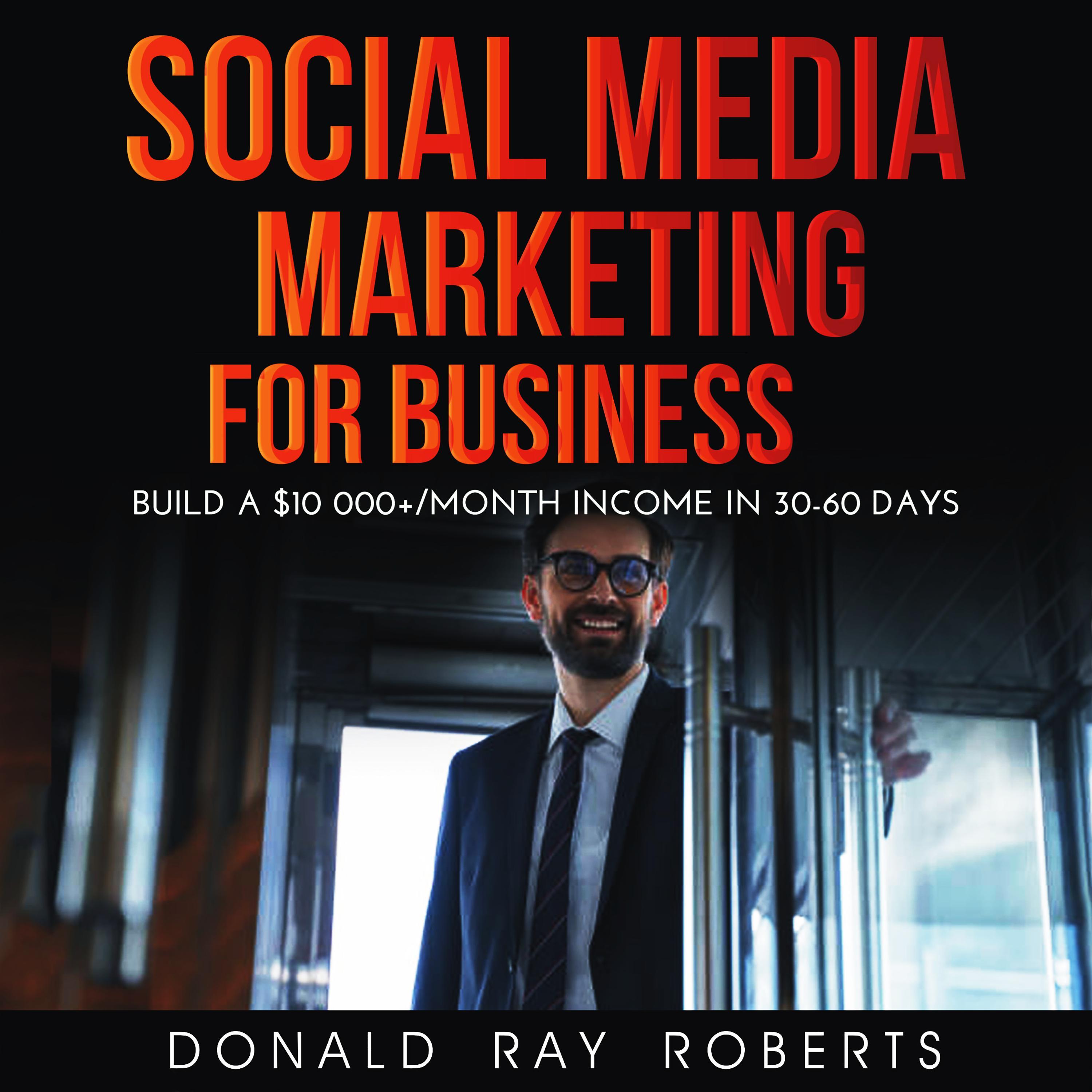 SOCIAL MEDIA MARKETING FOR BUSINESS