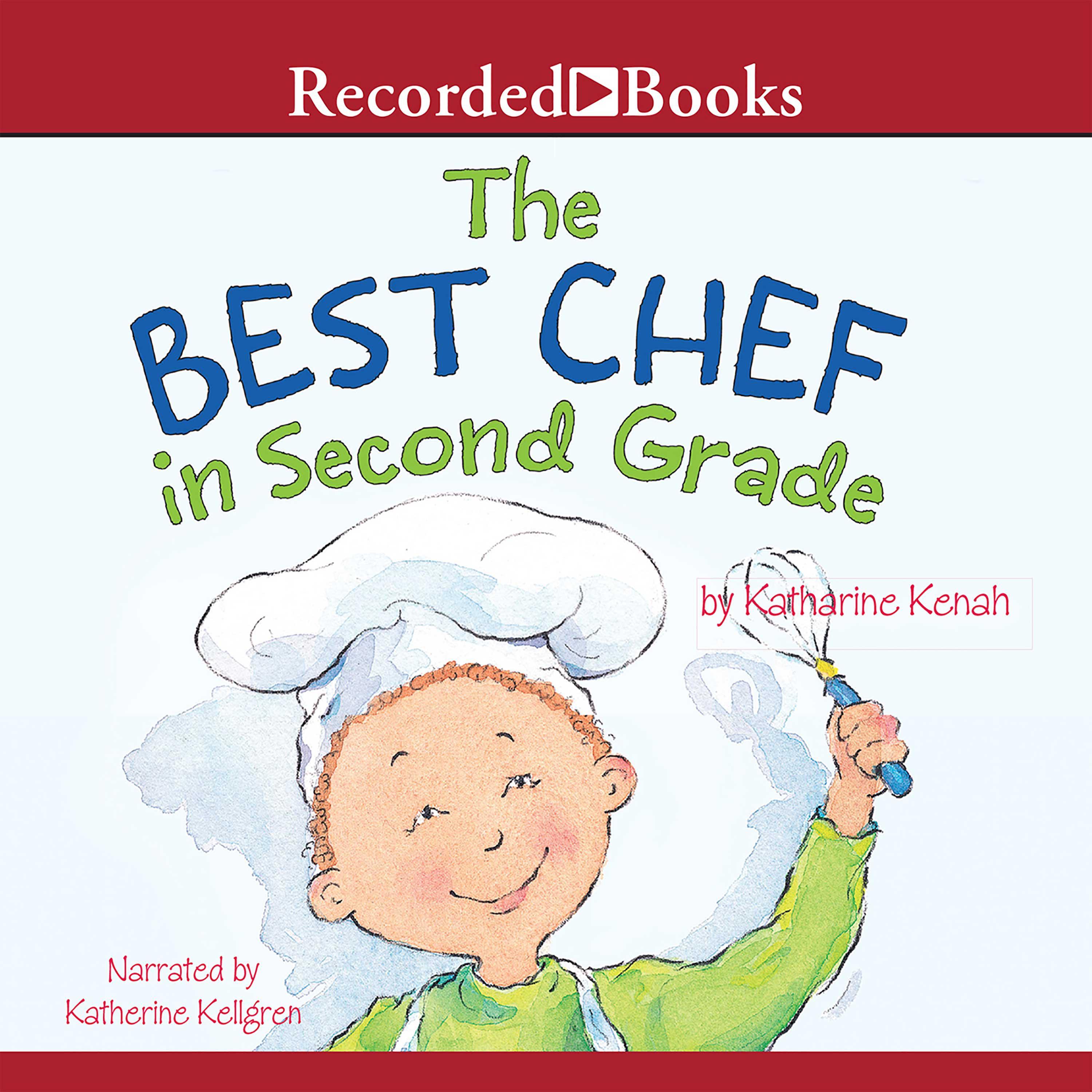 The Best Chef in Second Grade