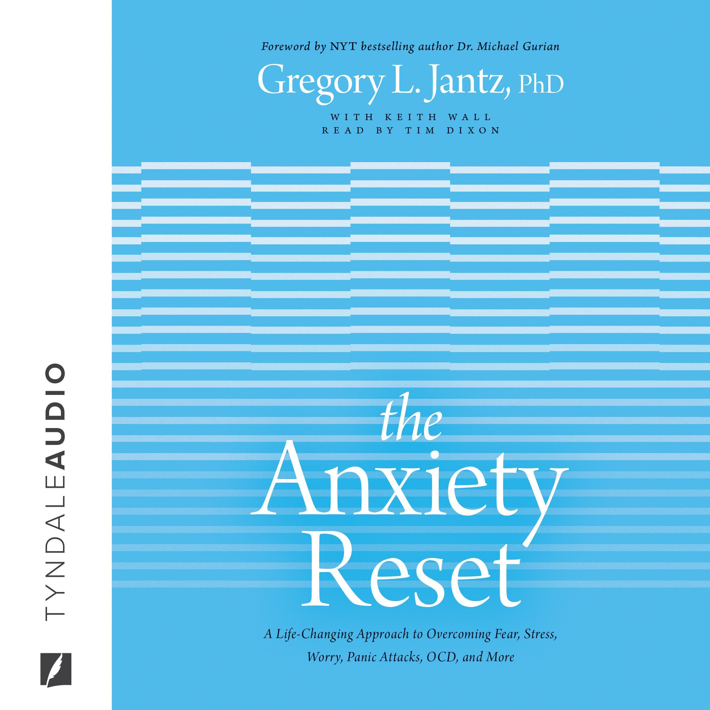 The Anxiety Reset