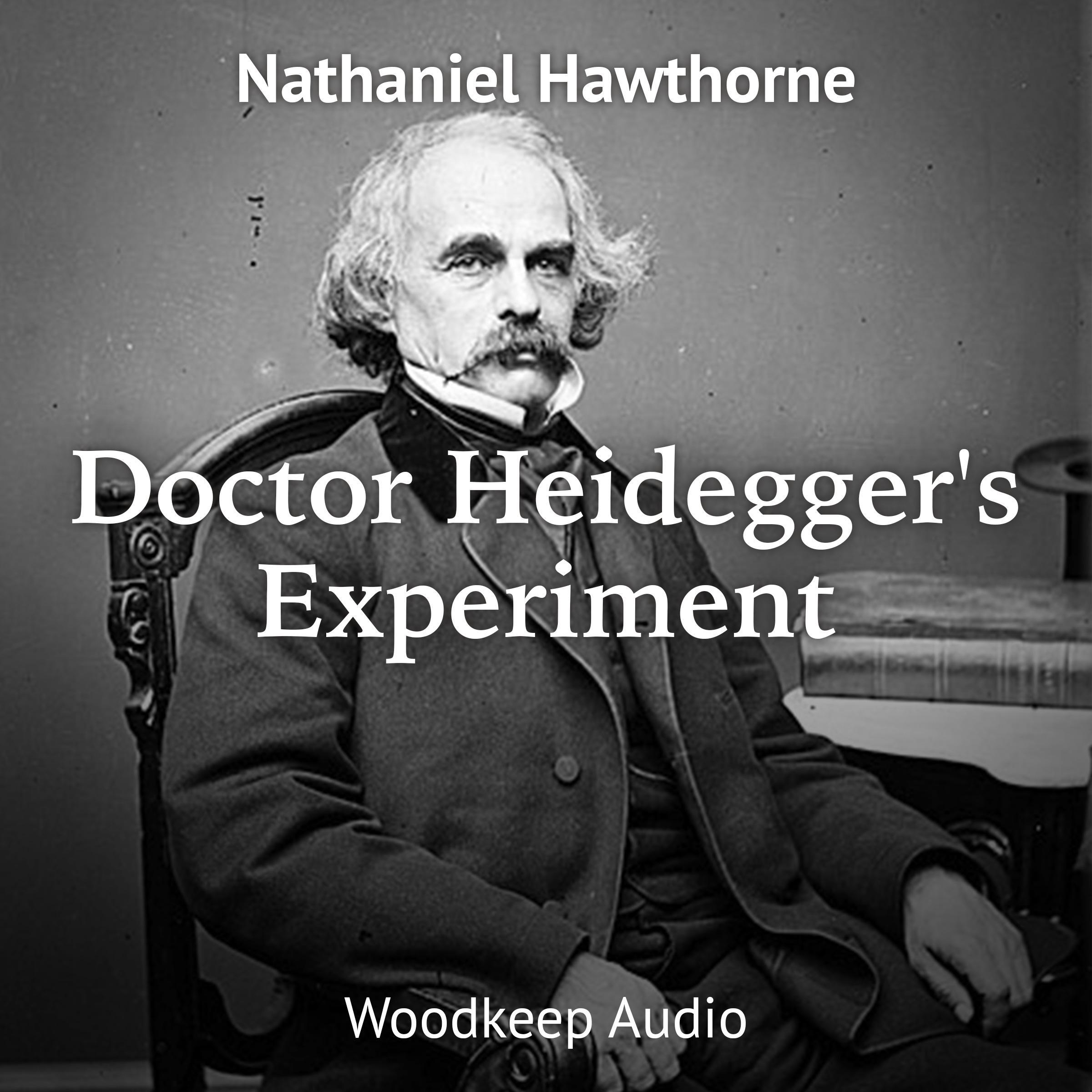 Dr. Heidegger's Experiment