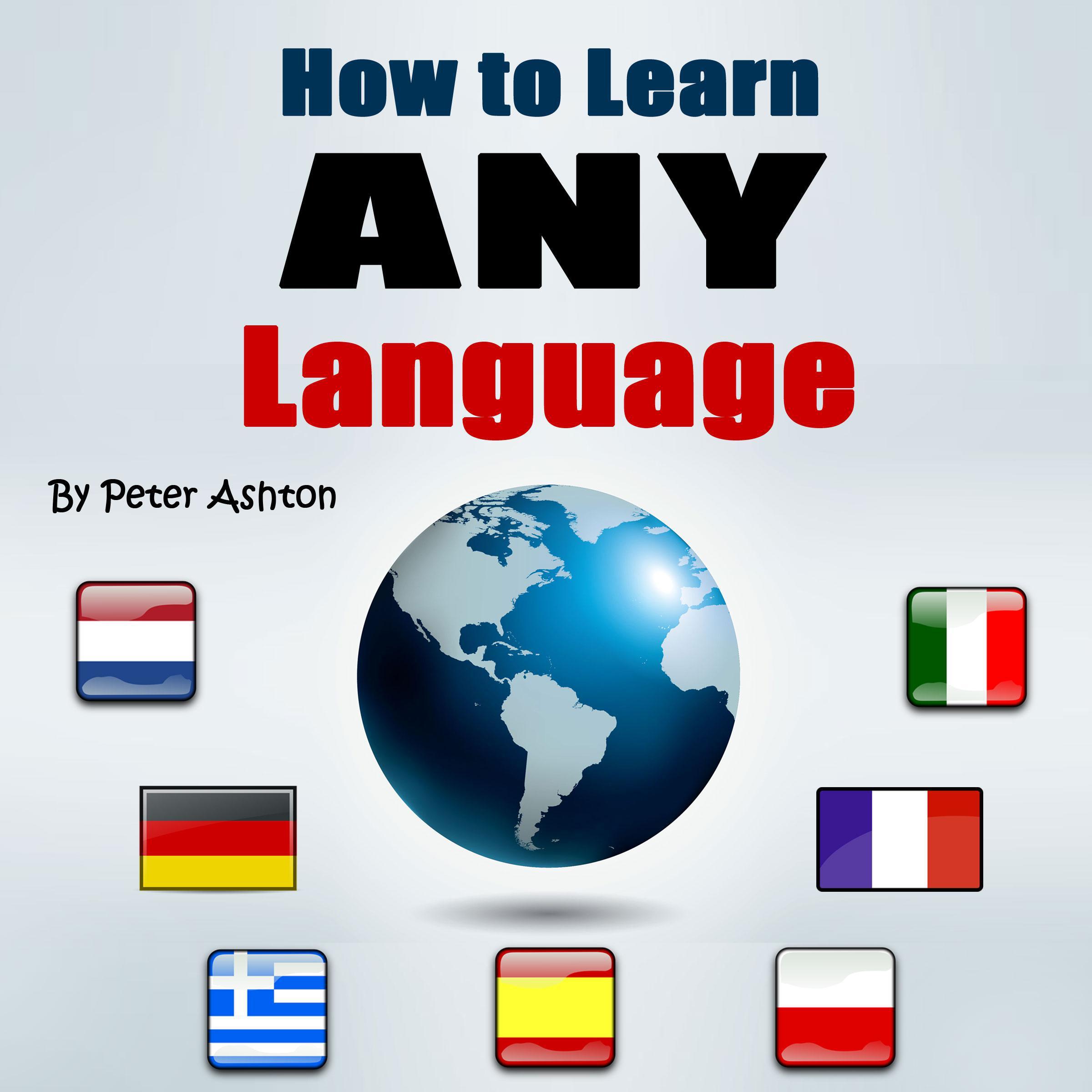 How to Learn Any Language