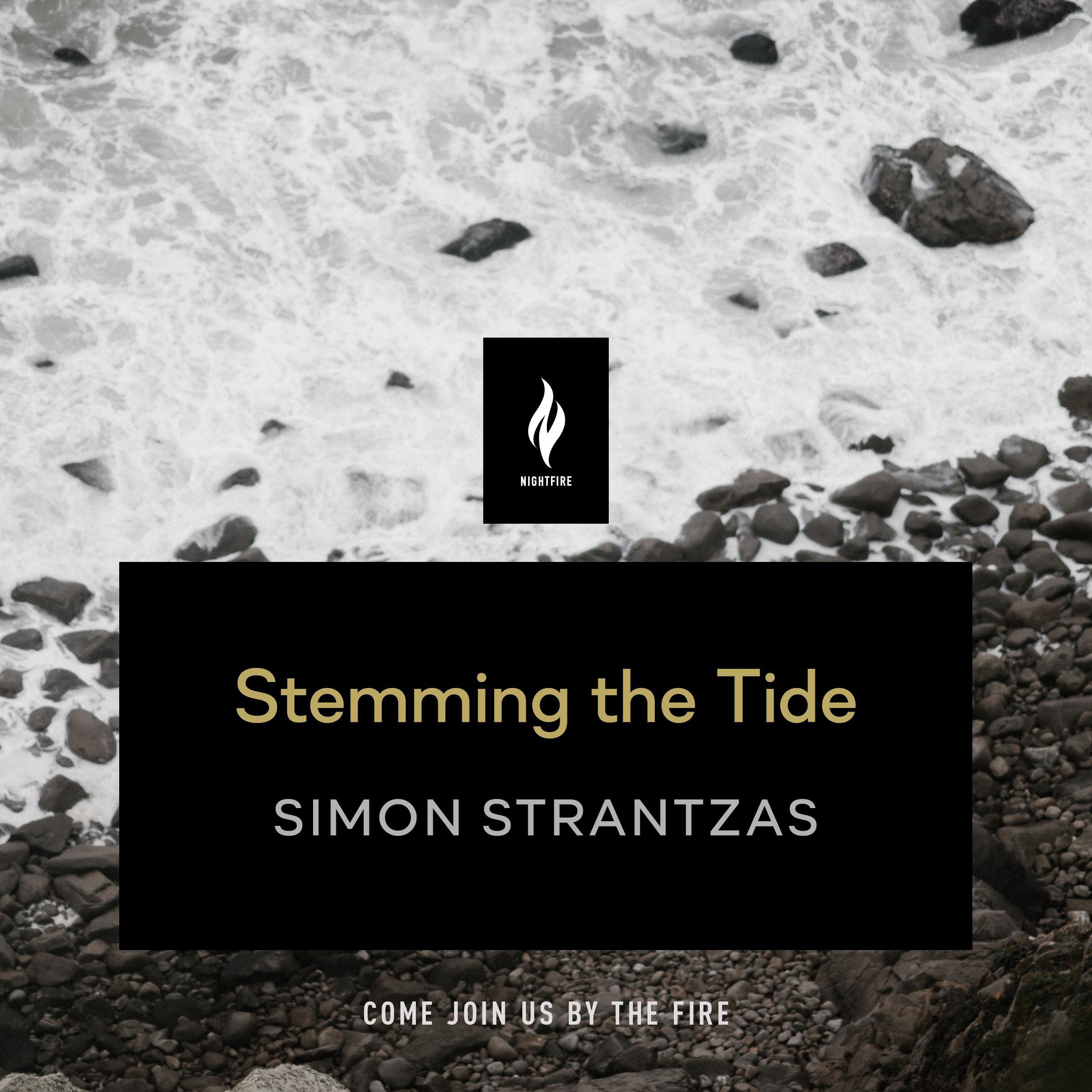 Stemming the Tide