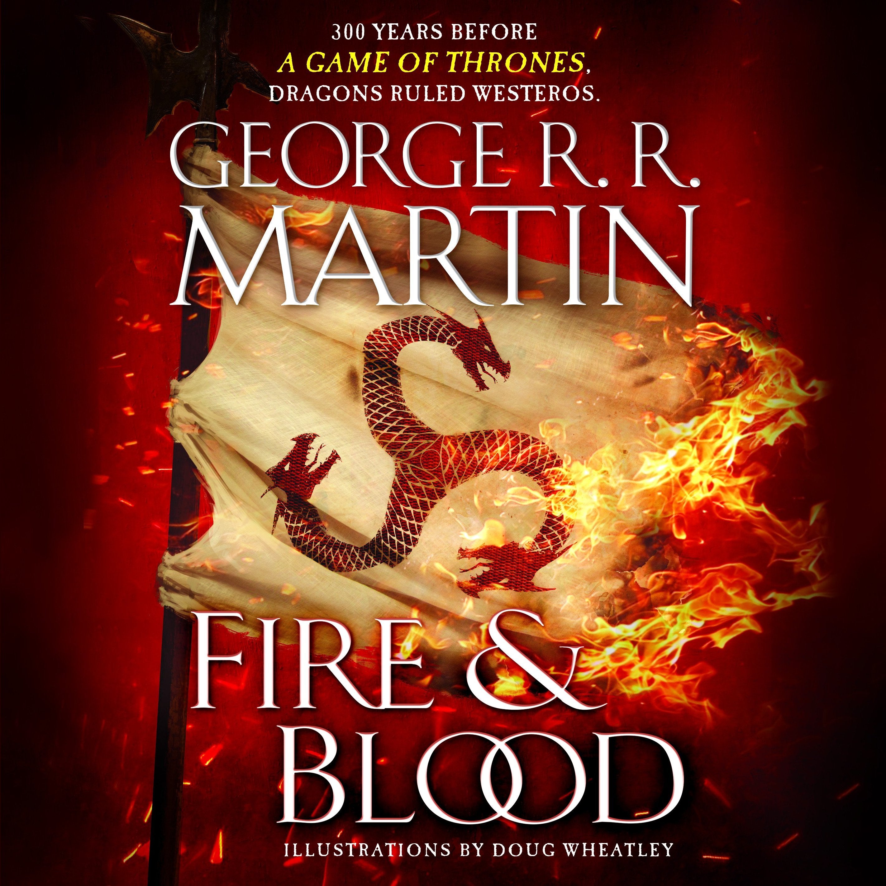 Fire & Blood (HBO Tie-in Edition)