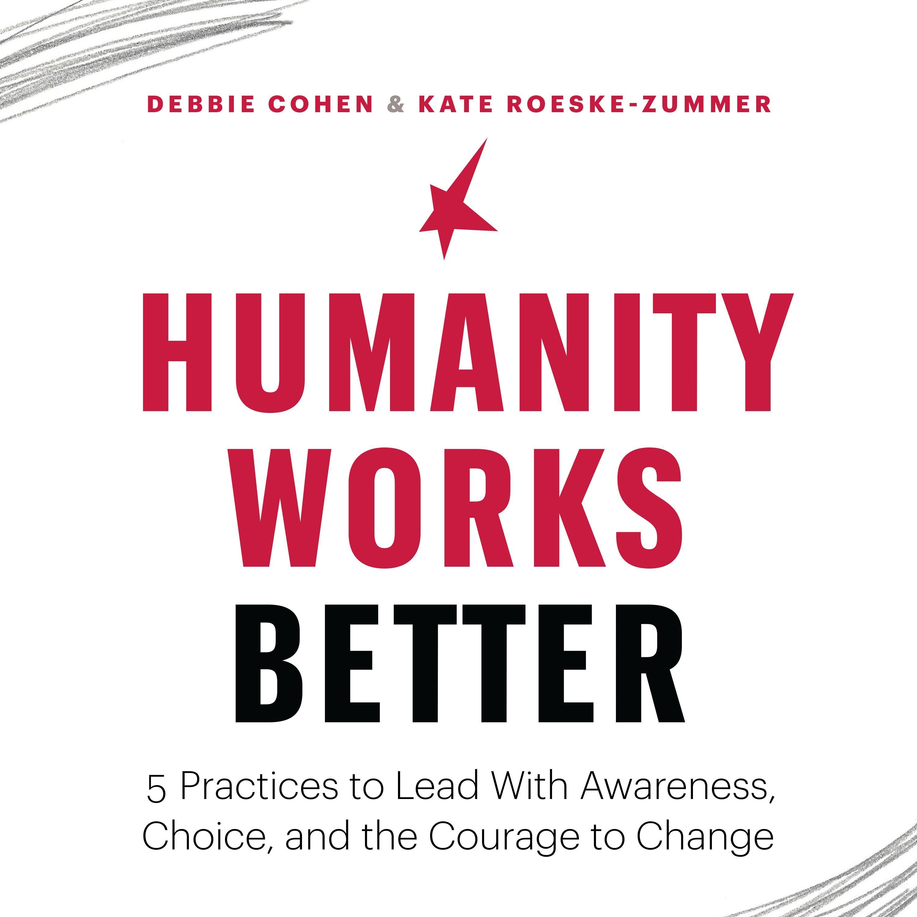 Humanity Works Better