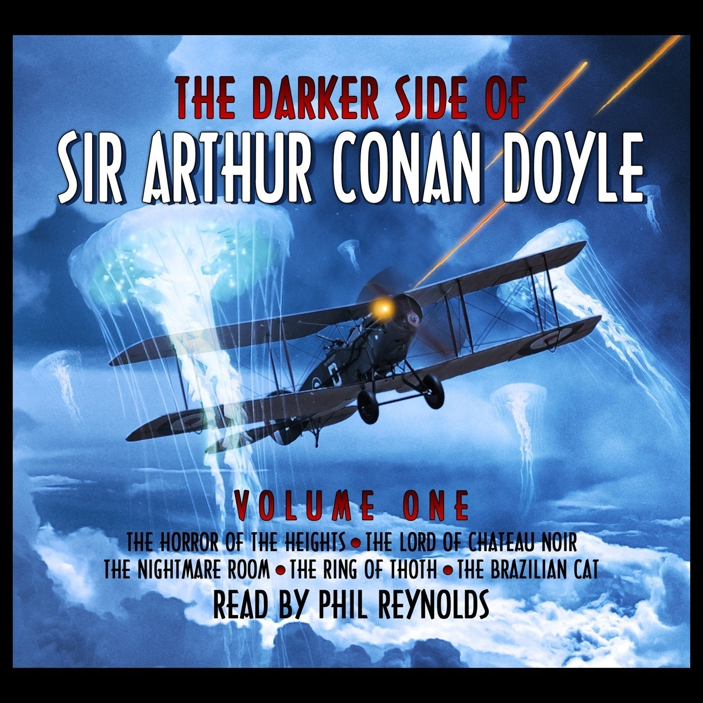 The Darker Side of Sir Arthur Conan Doyle, Vol. 1