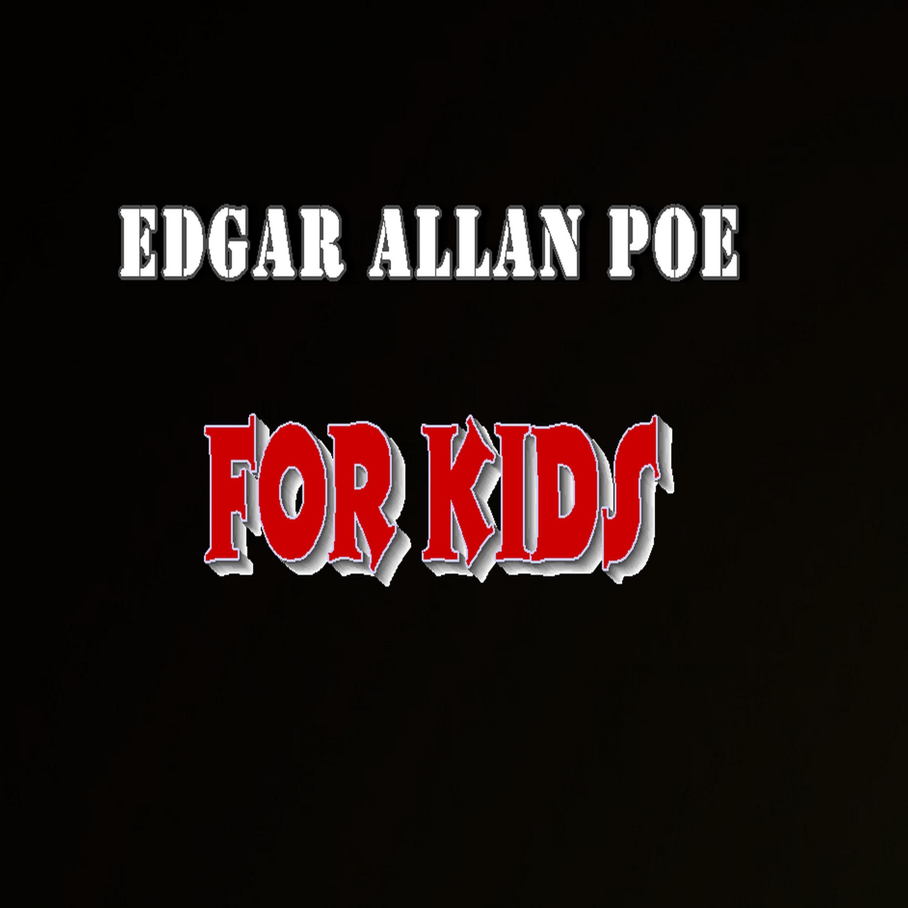 Edgar Allan Poe for Kids