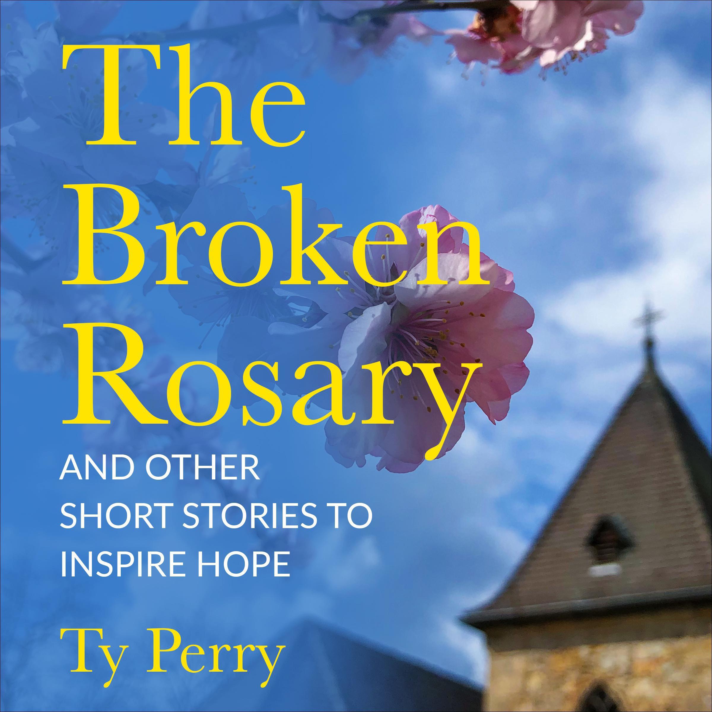 The Broken Rosary