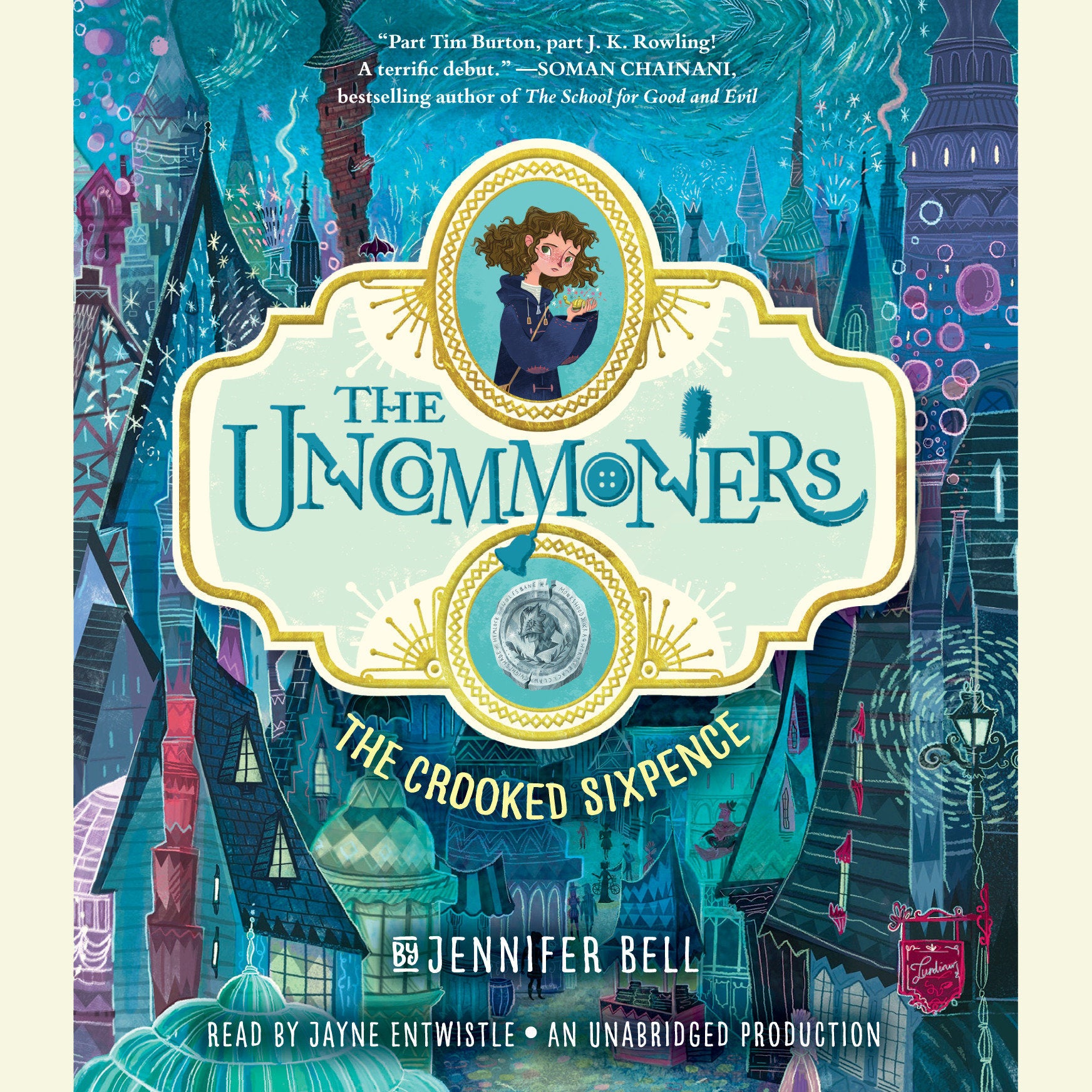 The Uncommoners #1: The Crooked Sixpence