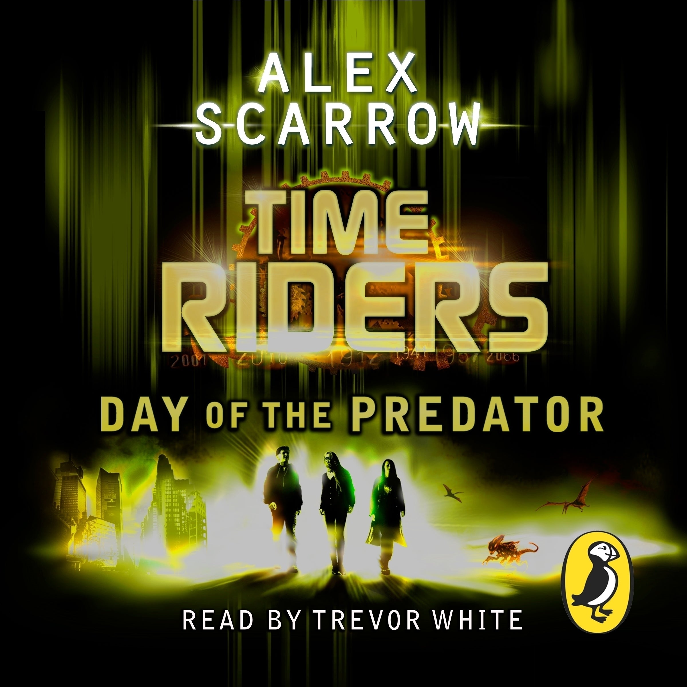 TimeRiders: Day of the Predator (Book 2)
