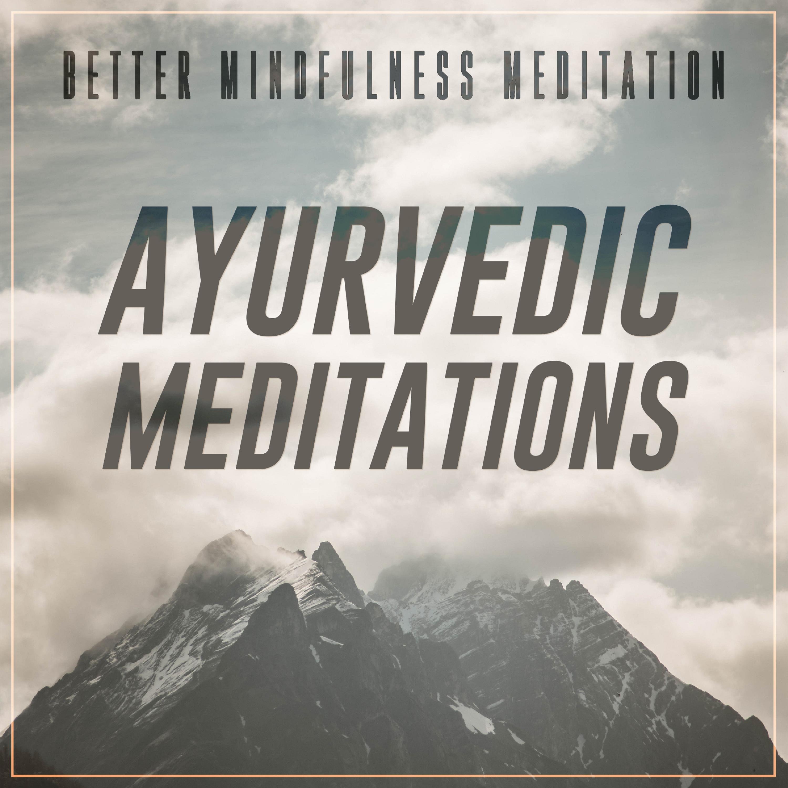 Ayurvedic Meditations