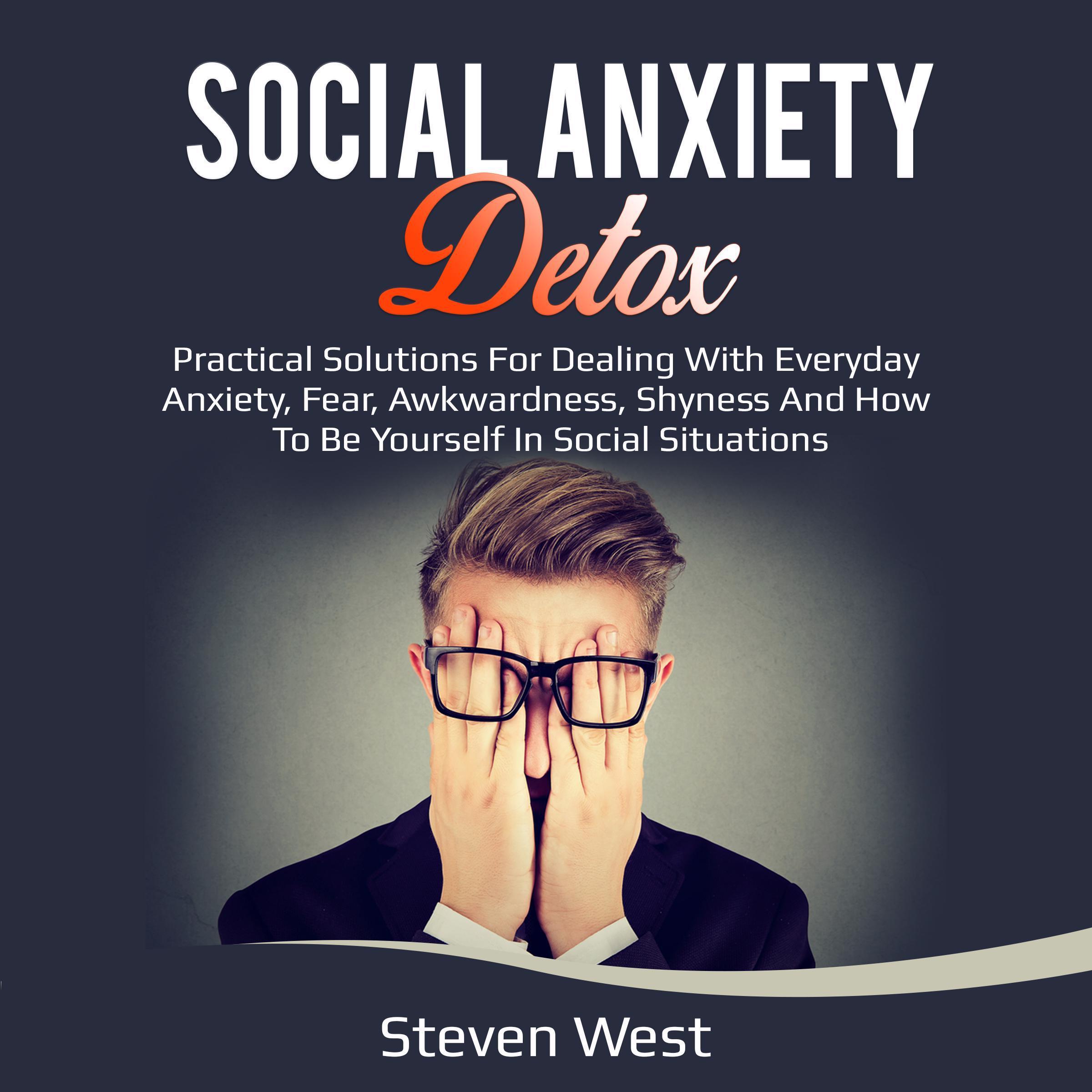 Social Anxiety Detox