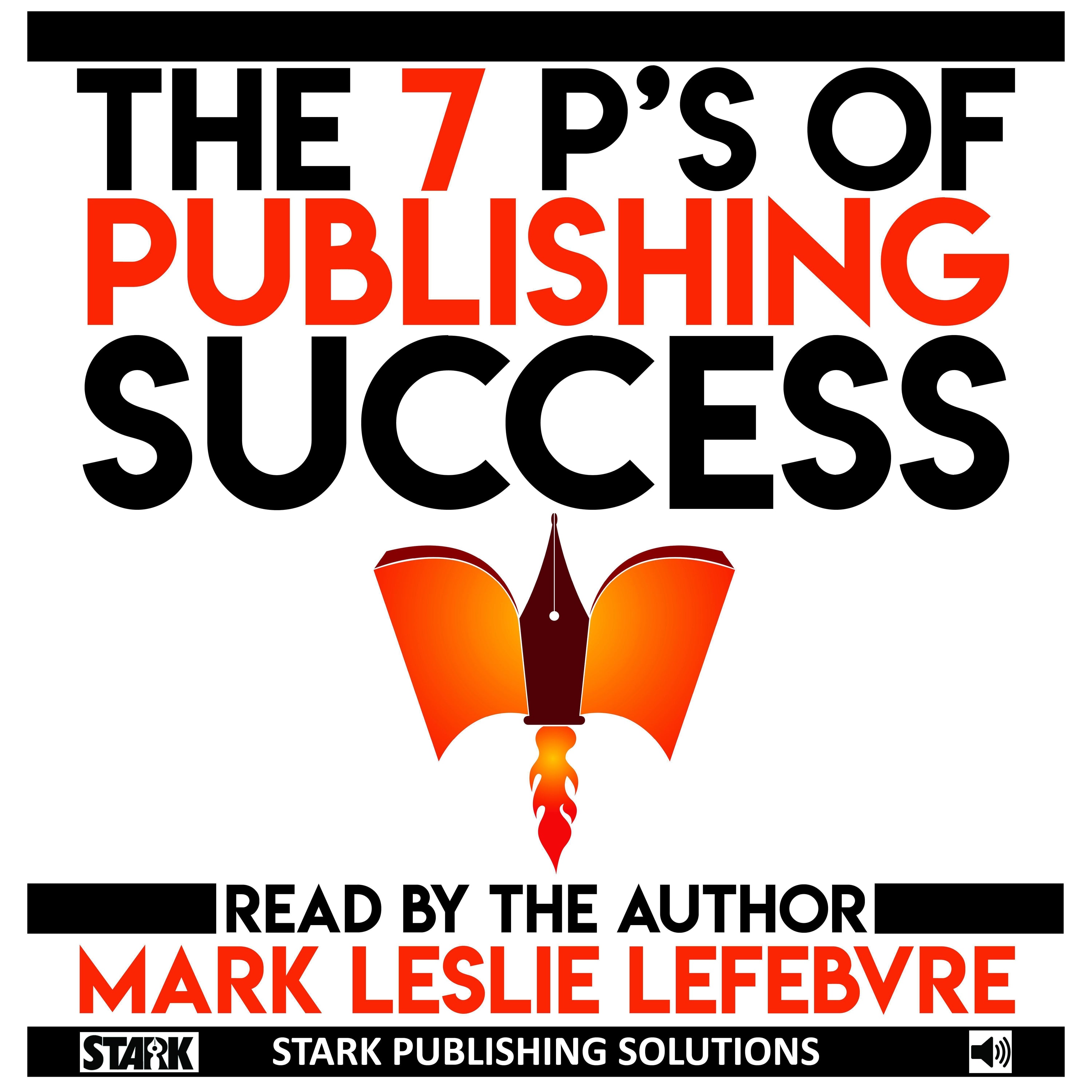 The 7 P's of Publishing Success