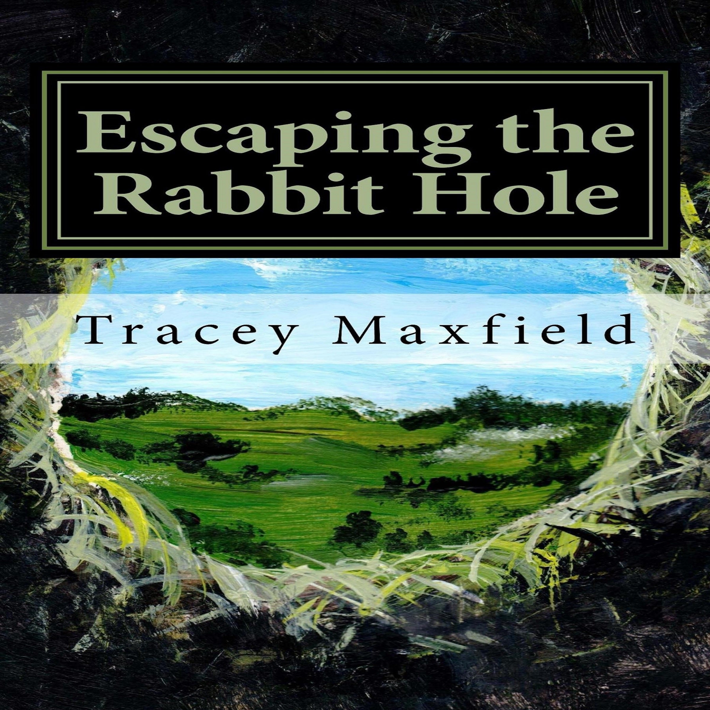 Escaping the Rabbit Hole