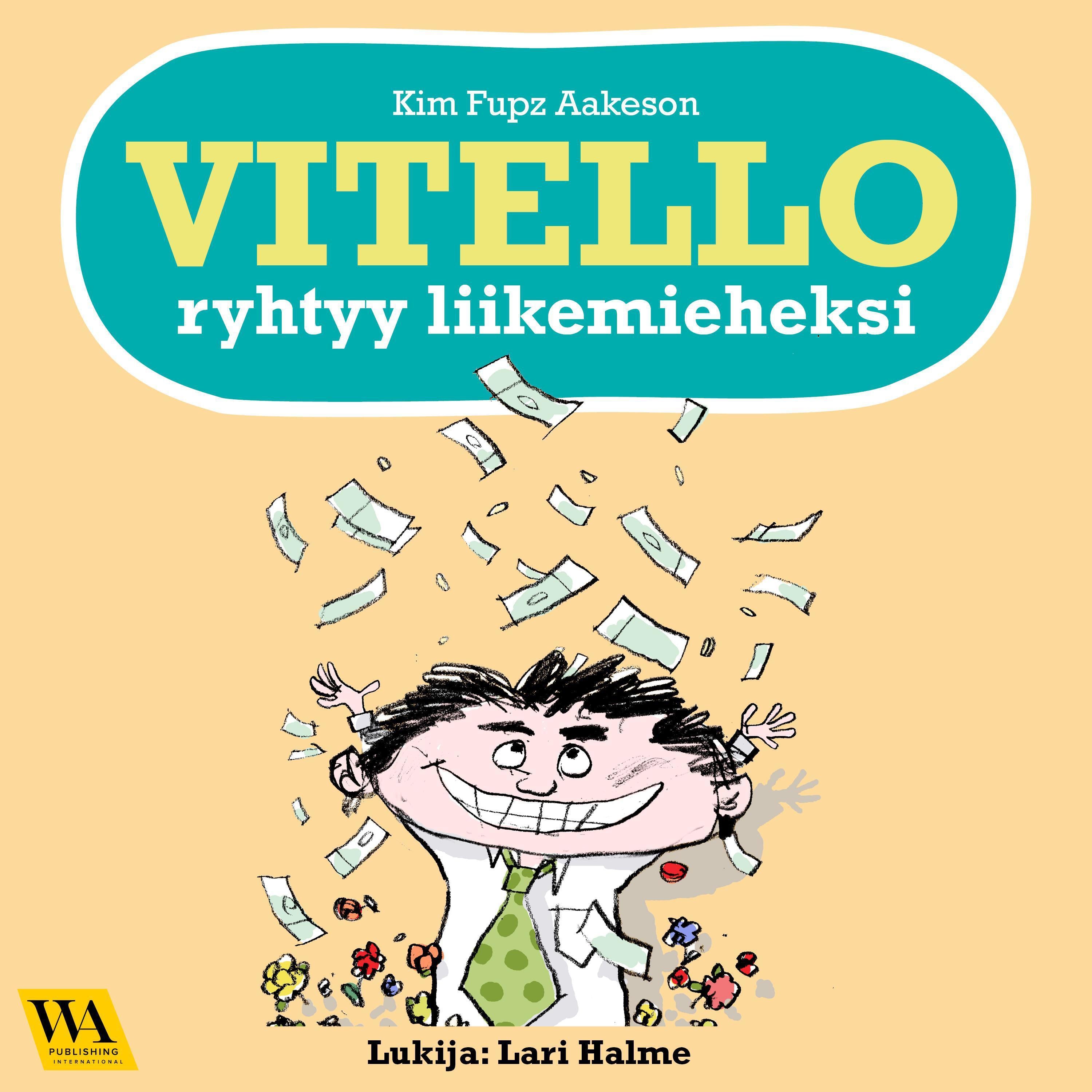 Vitello ryhtyy liikemieheksi