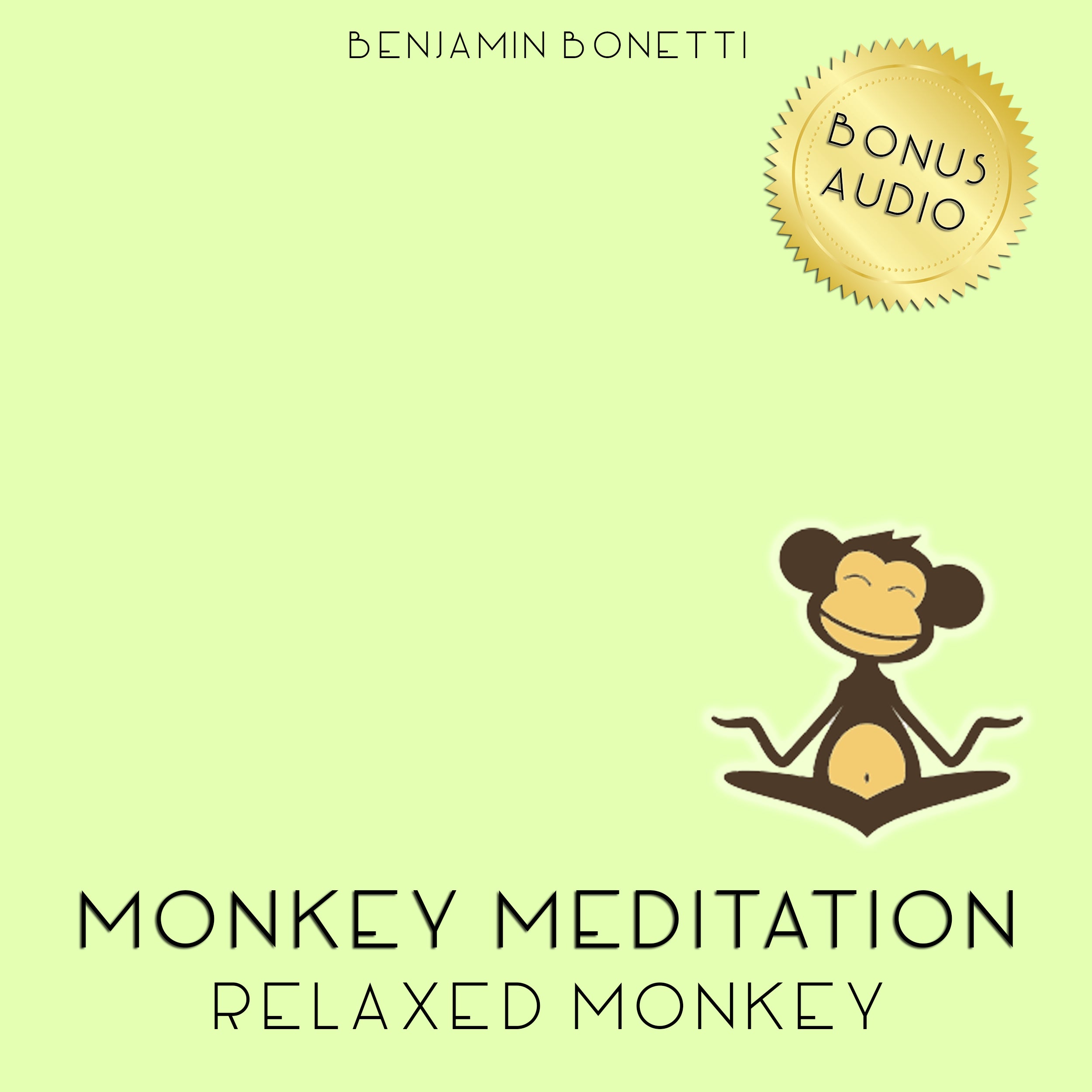 Relaxed Monkey Meditation