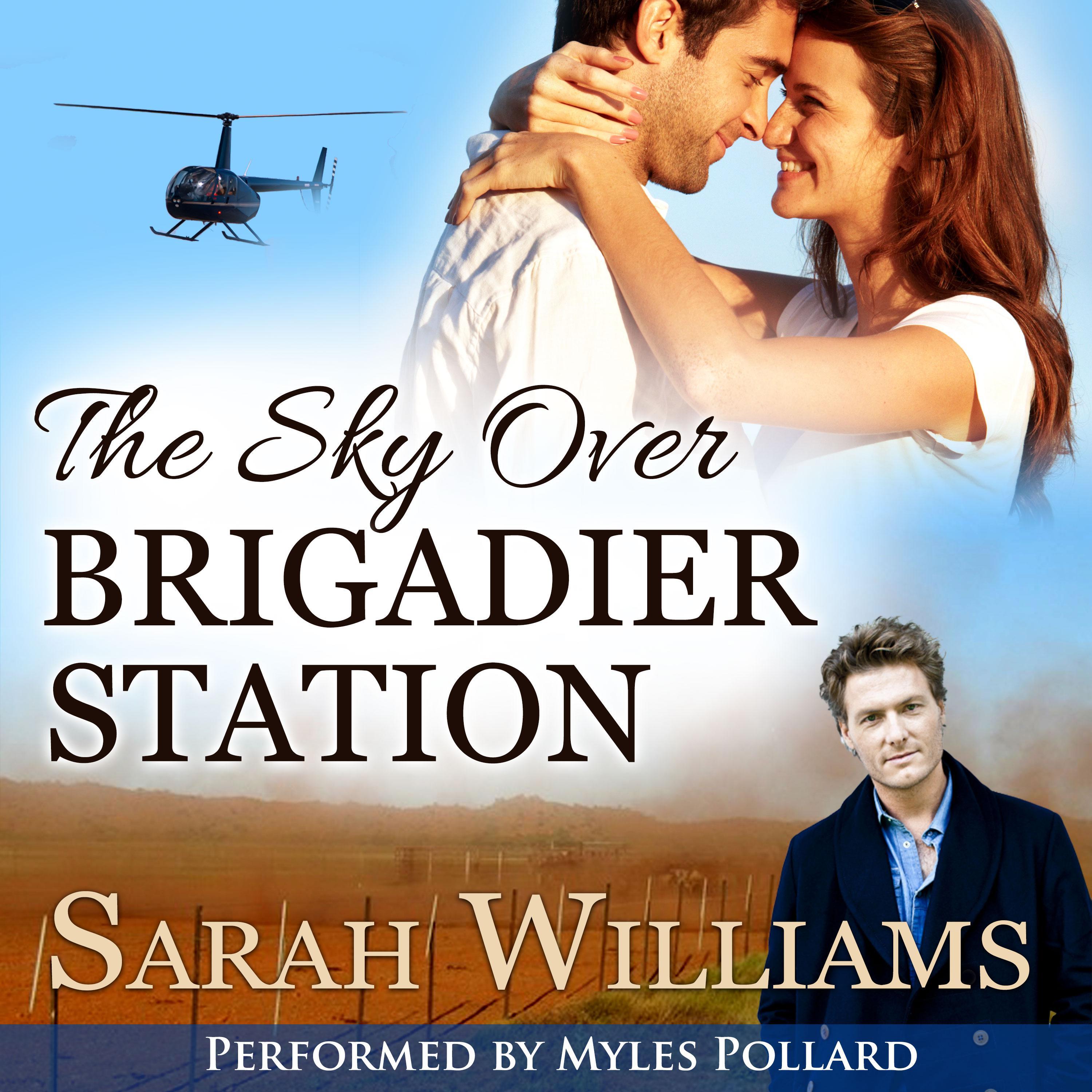 The Sky over Brigadier Station