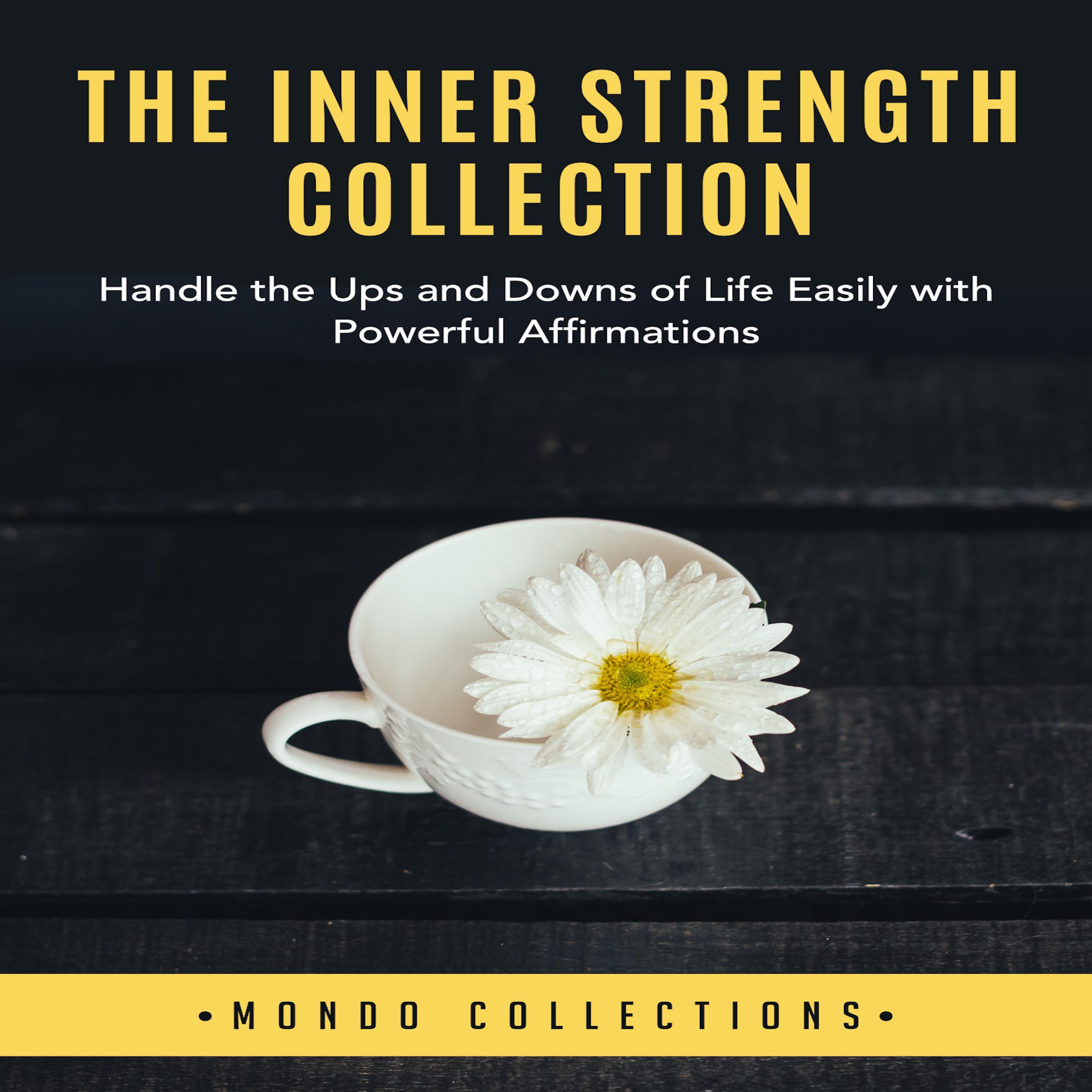 The Inner Strength Collection: