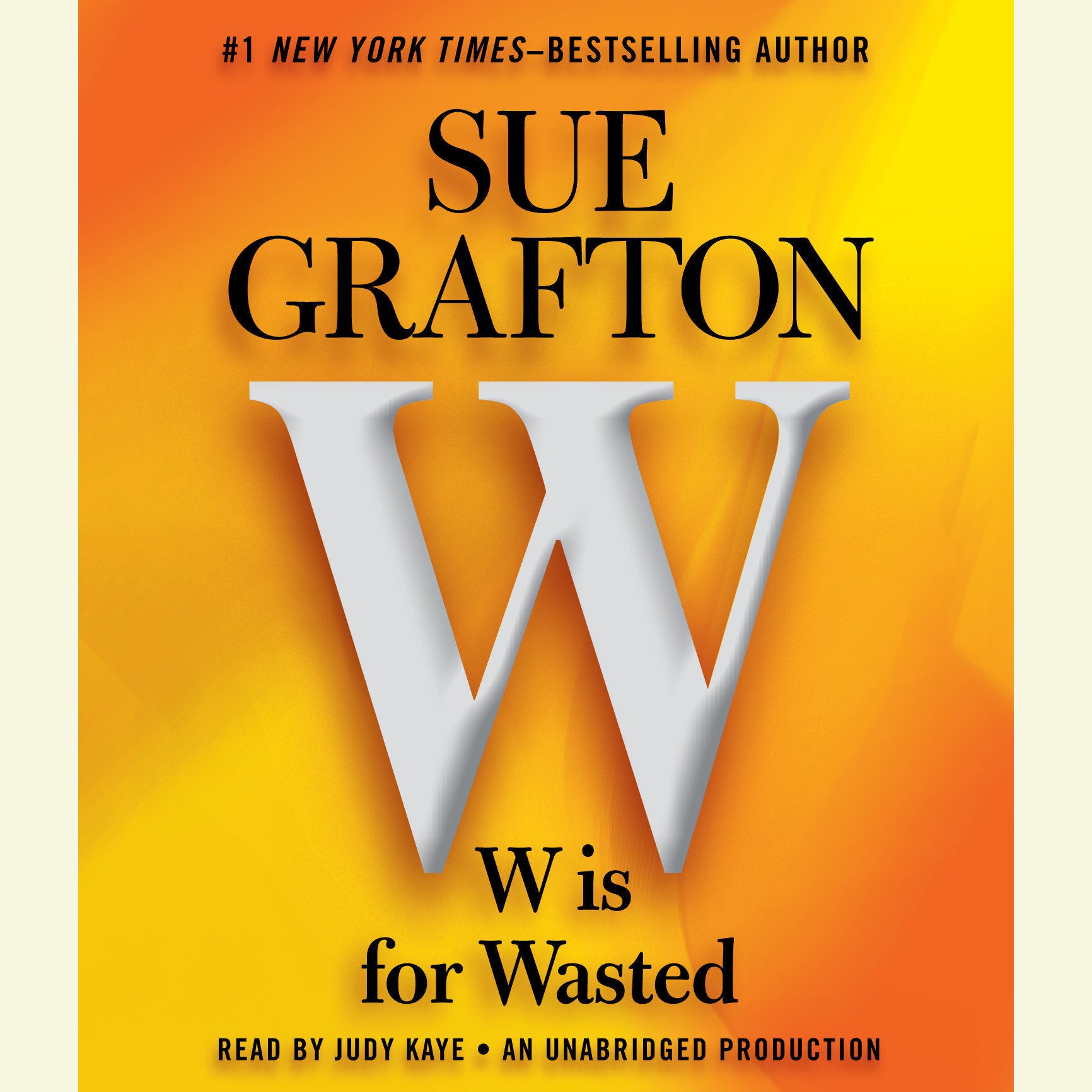 W is For Wasted