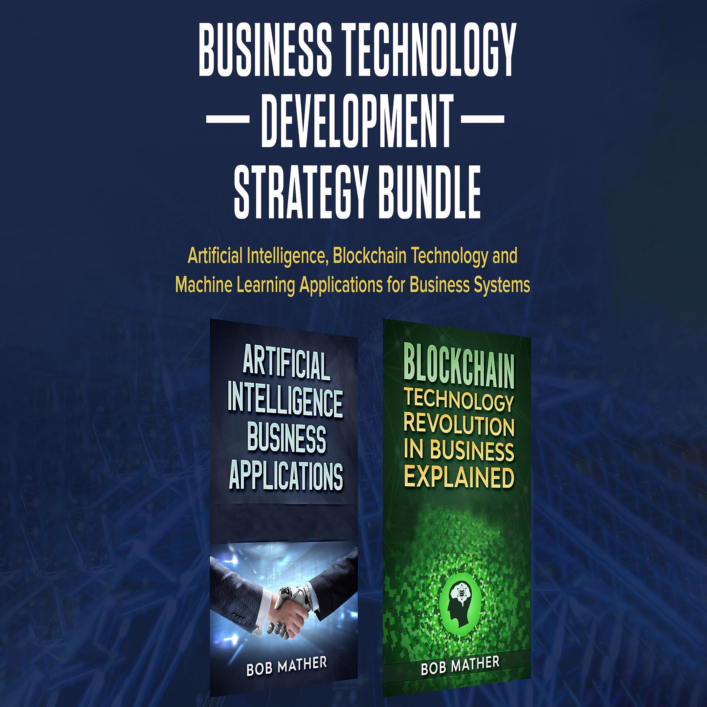 Business Technology Development Strategy Bundle