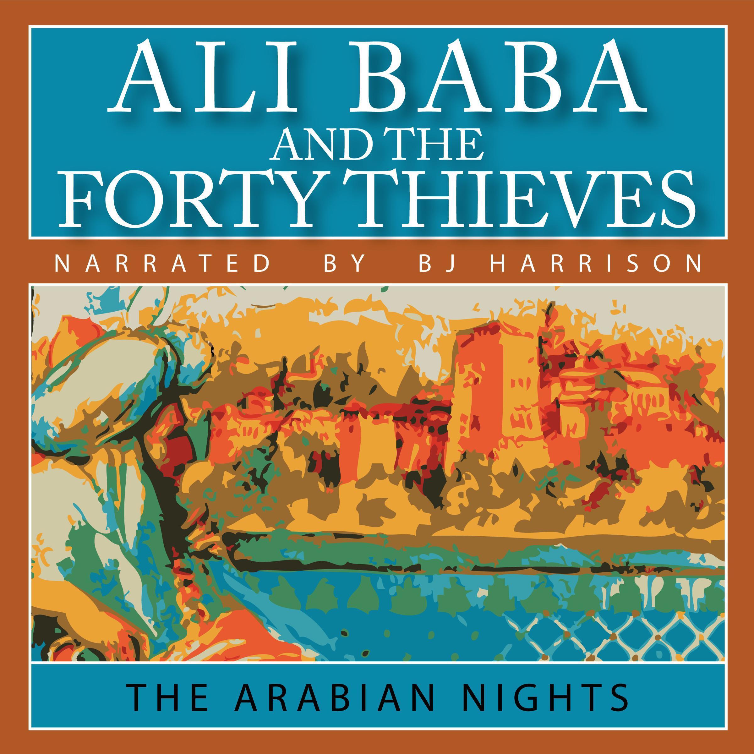 Ali Baba and the Forty Thieves