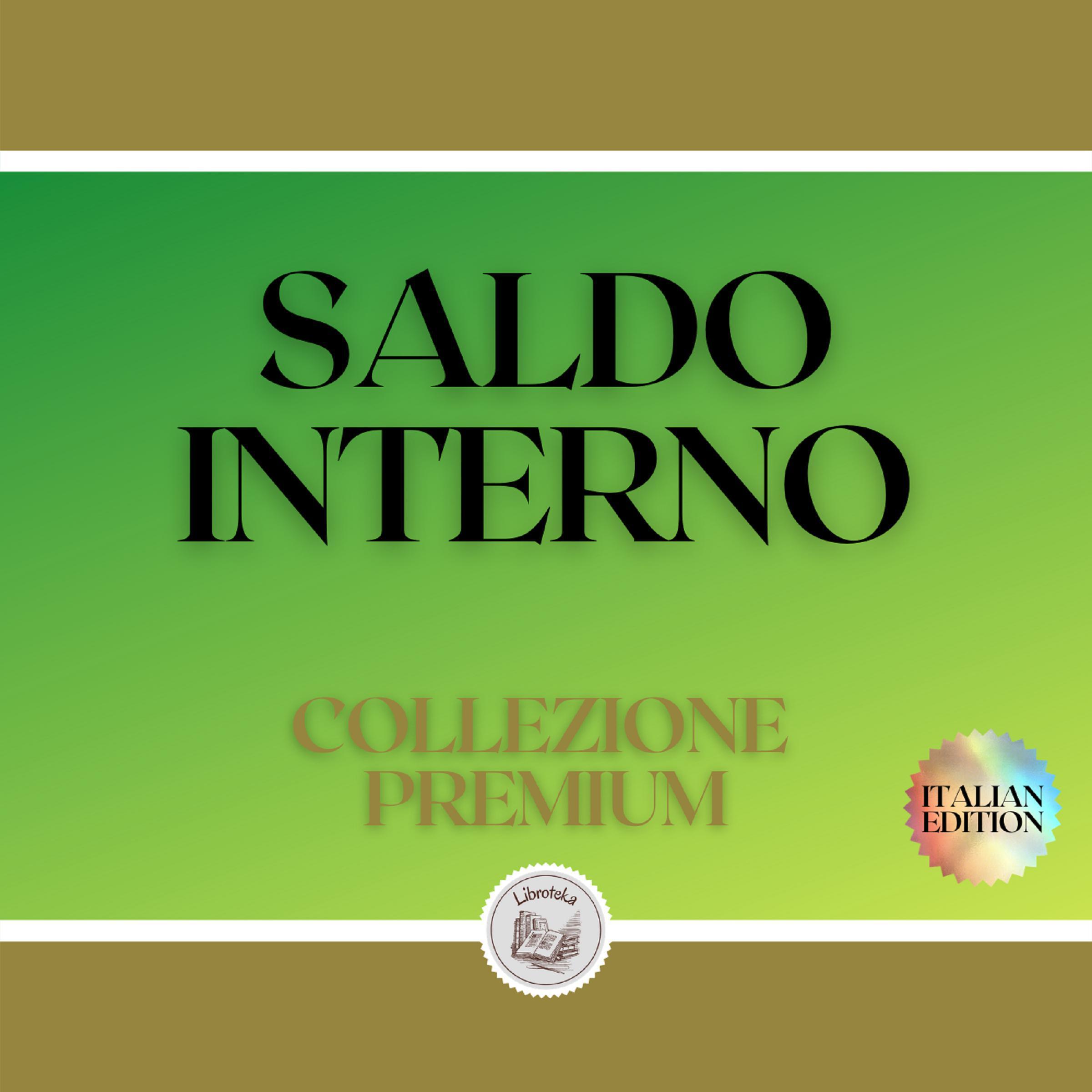 SALDO INTERNO: COLLEZIONE PREMIUM (2 LIBRI)