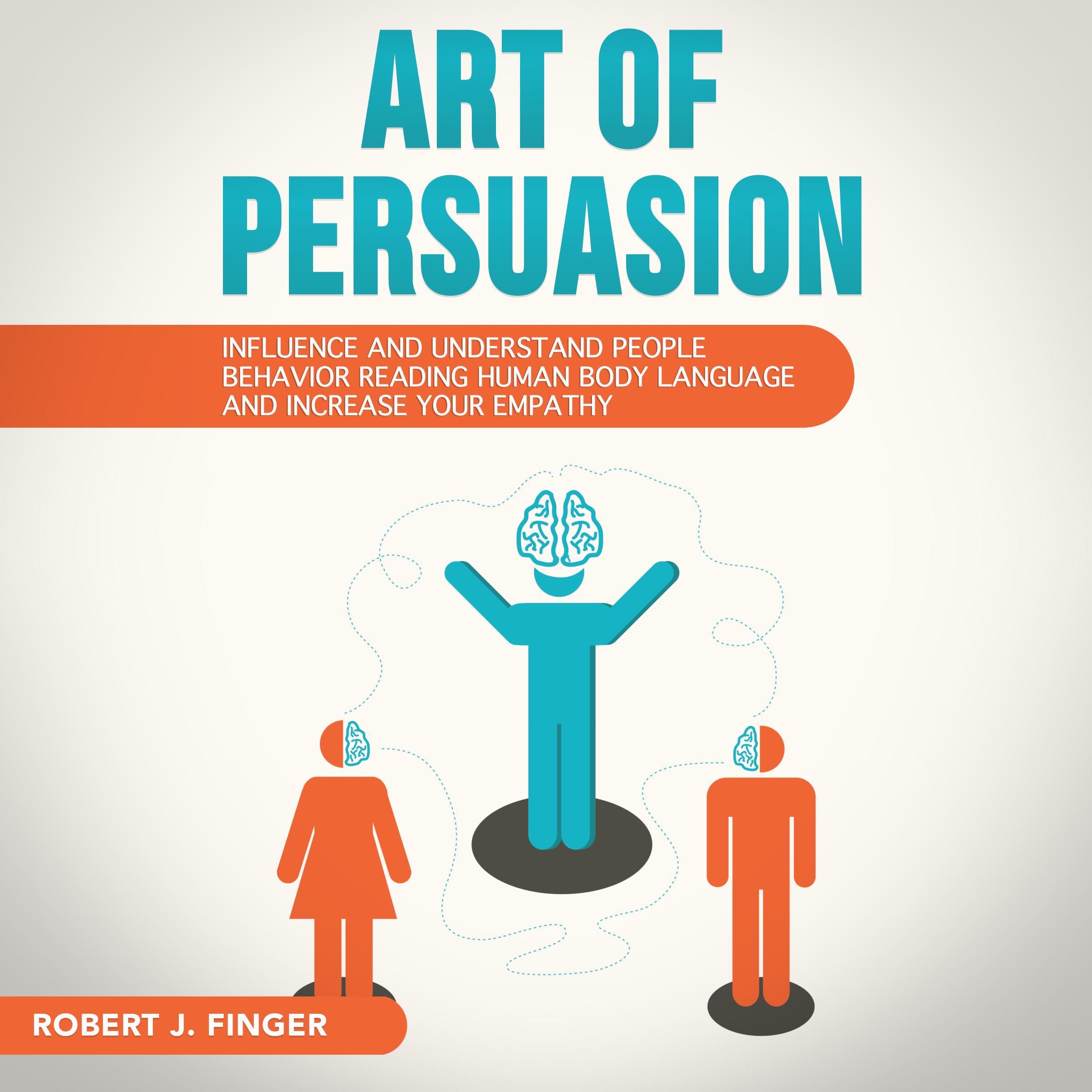 ART OF PERSUASION