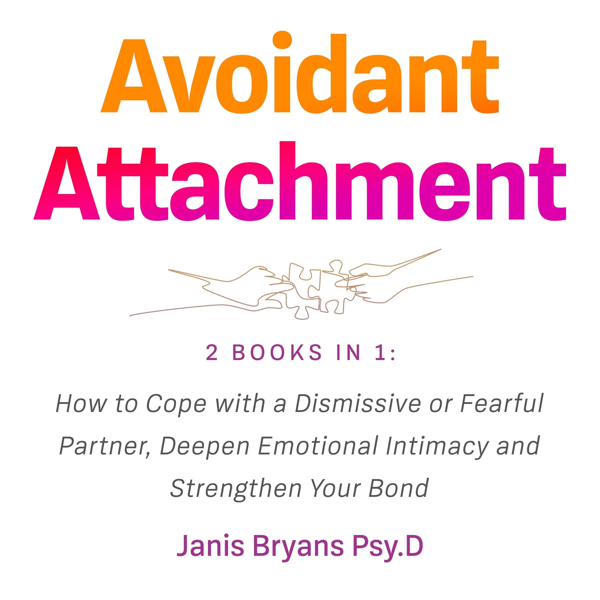 Avoidant Attachment