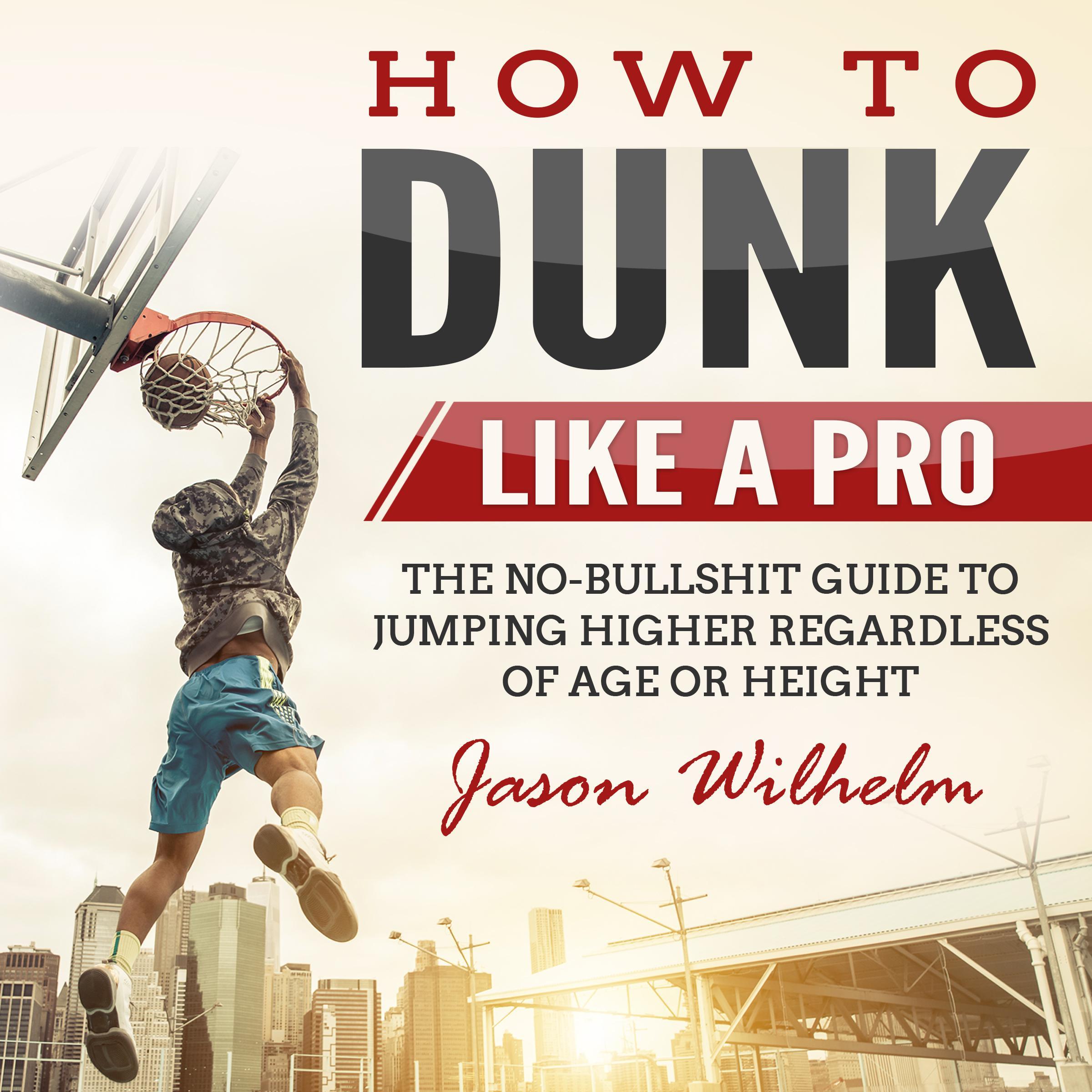 How to Dunk Like a Pro