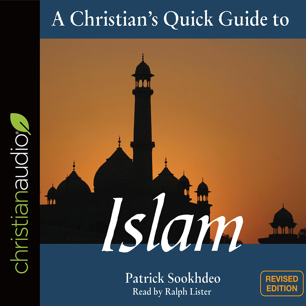 Christian's Quick Guide to Islam