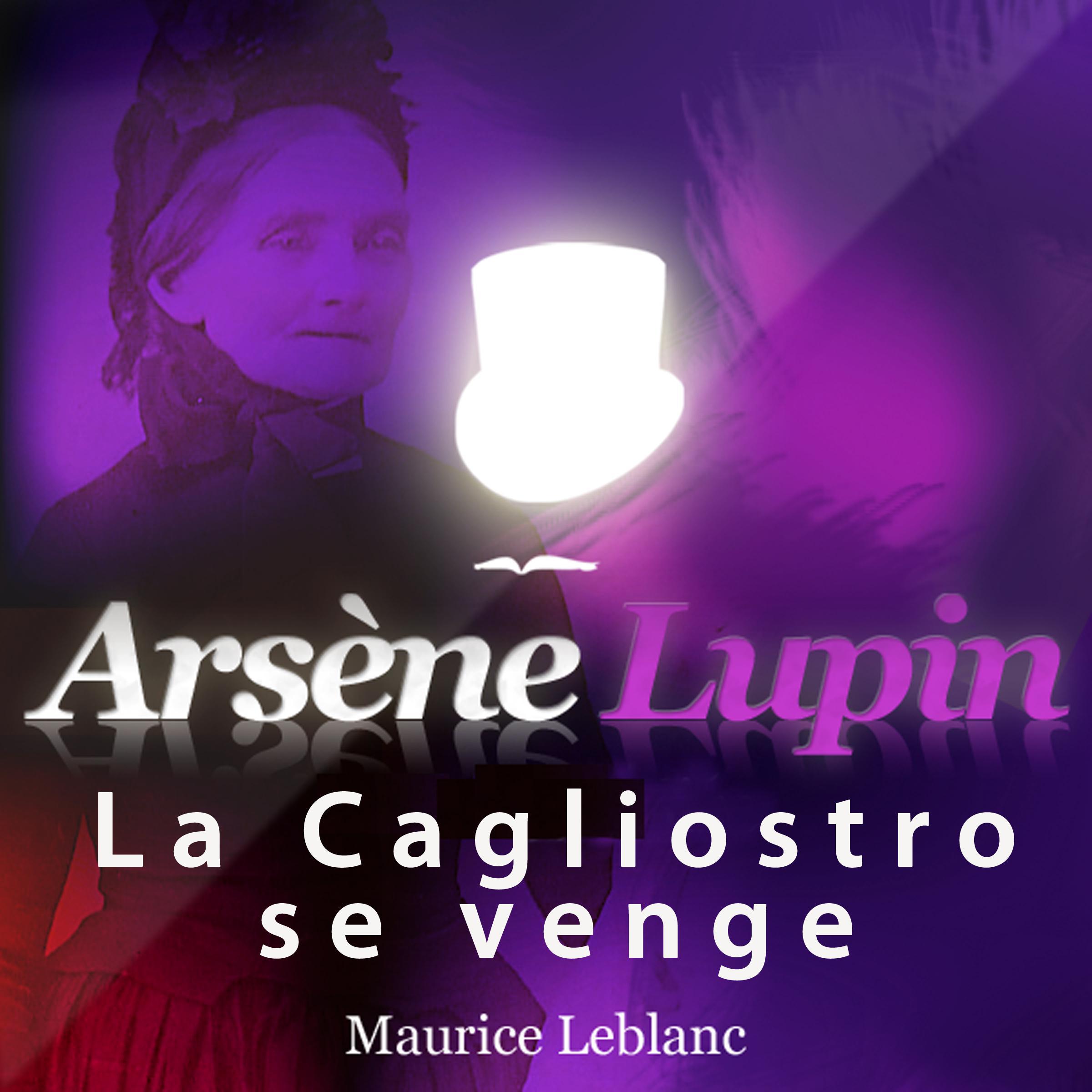 Arsène Lupin: La Cagliostro se venge