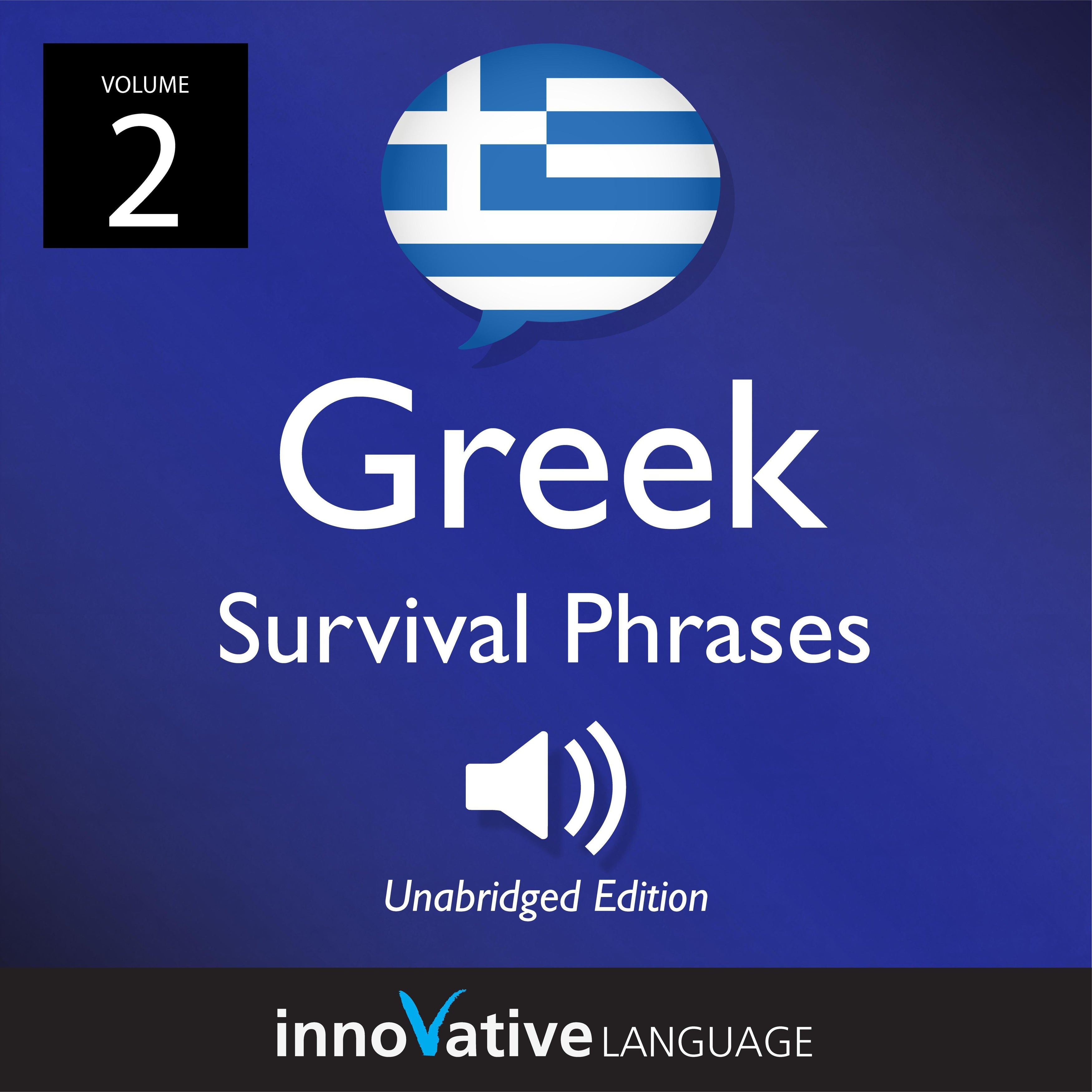Learn Greek: Greek Survival Phrases, Volume 2