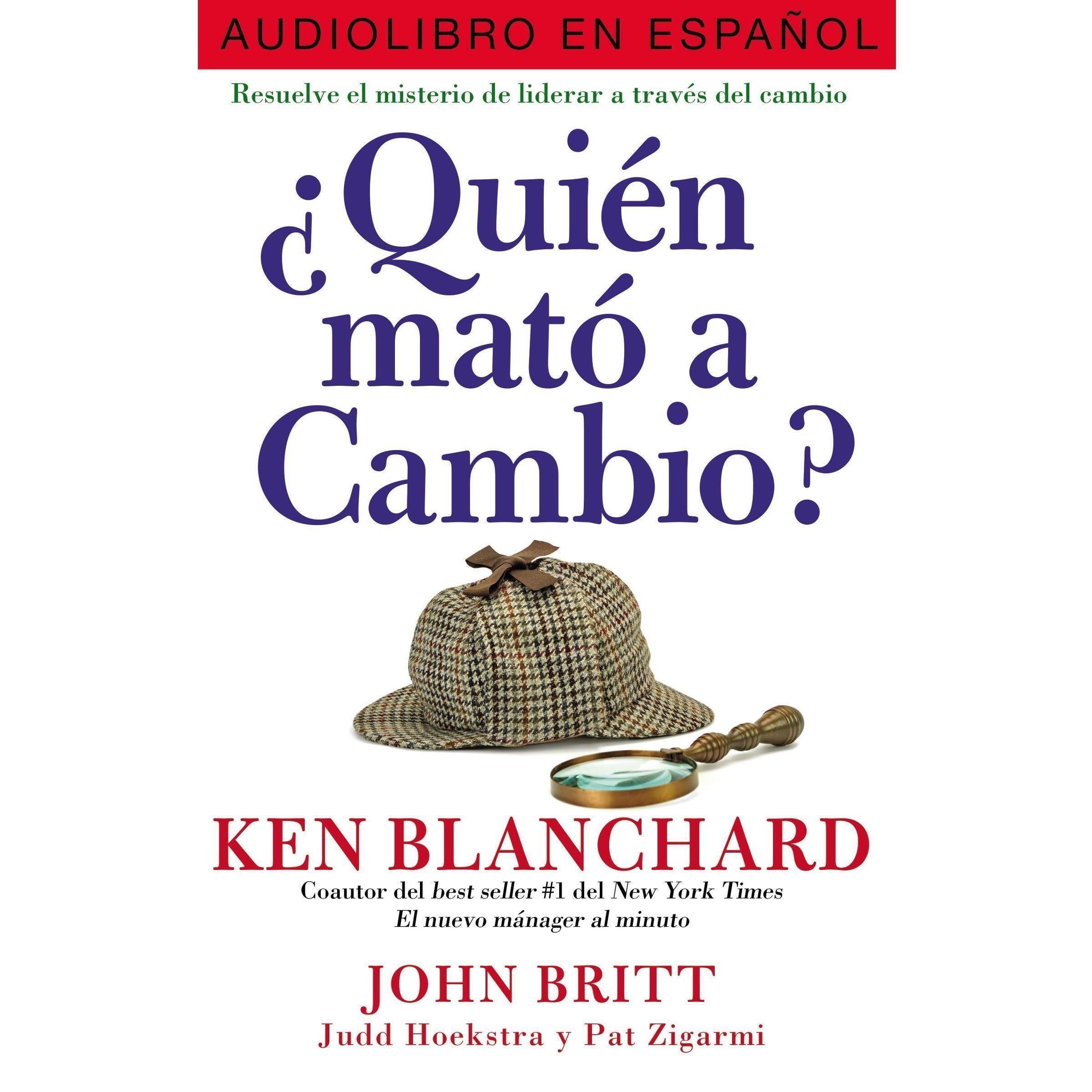 ¿Quién mató a Cambio?