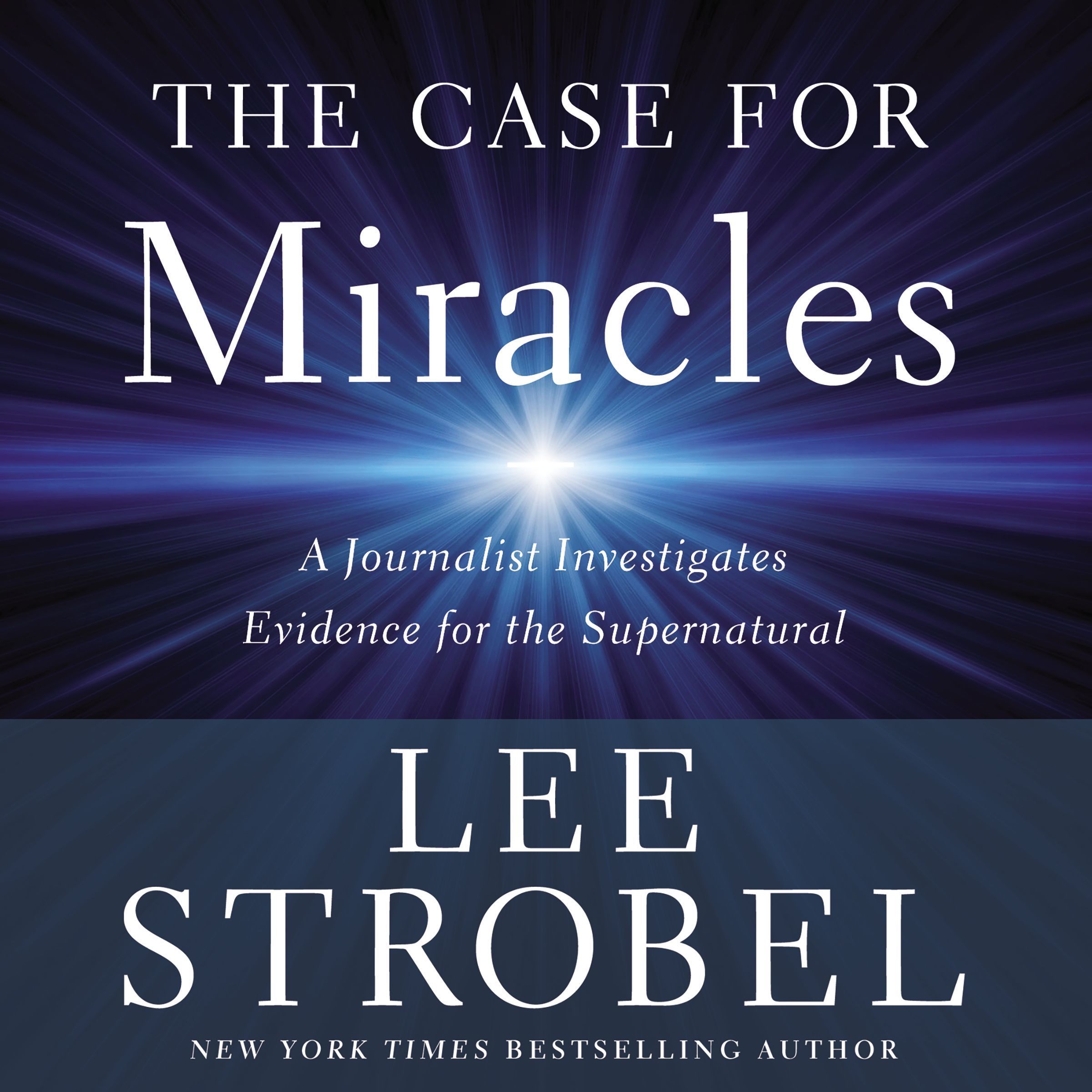 The Case for Miracles