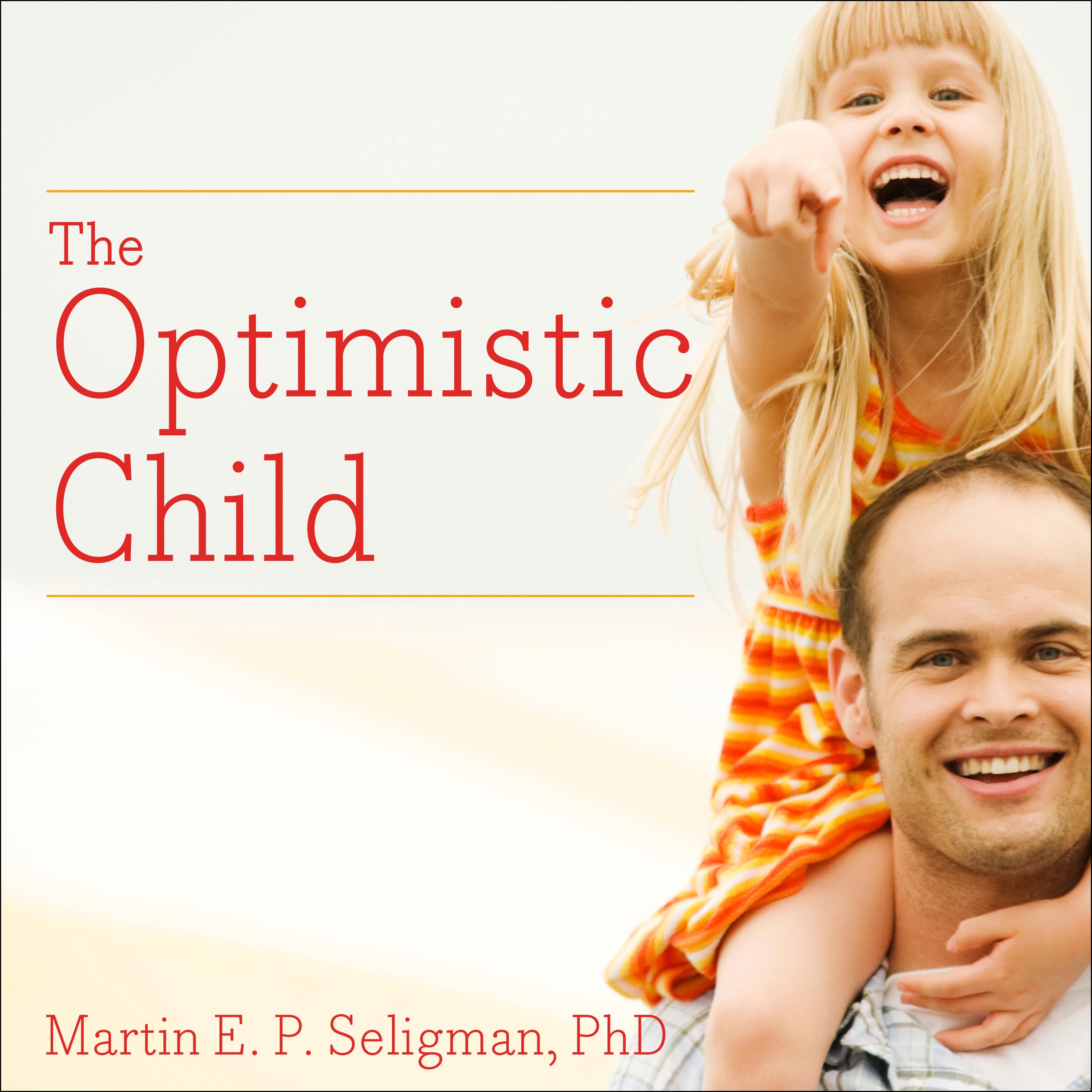 The Optimistic Child