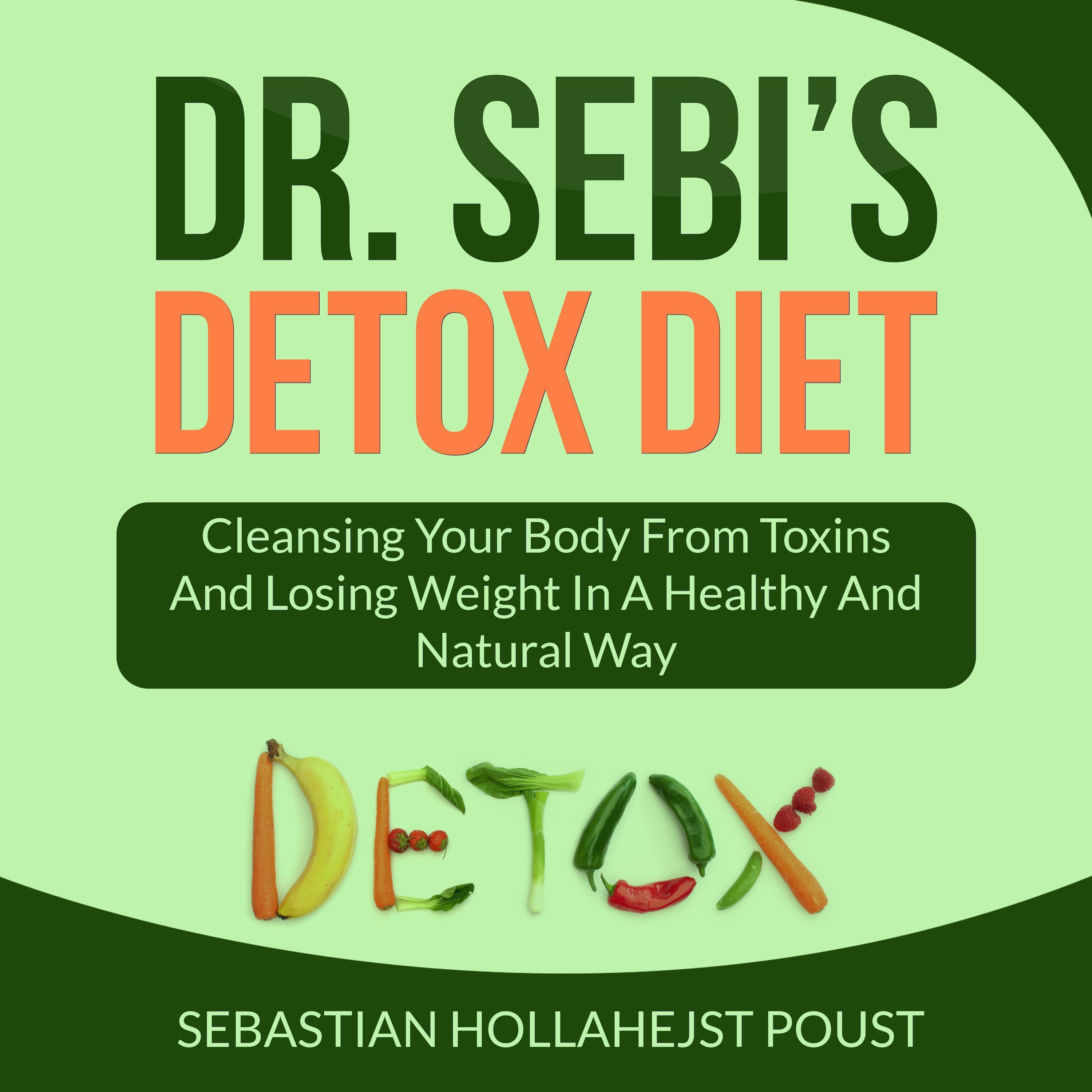 Dr. Sebi’s Detox Diet