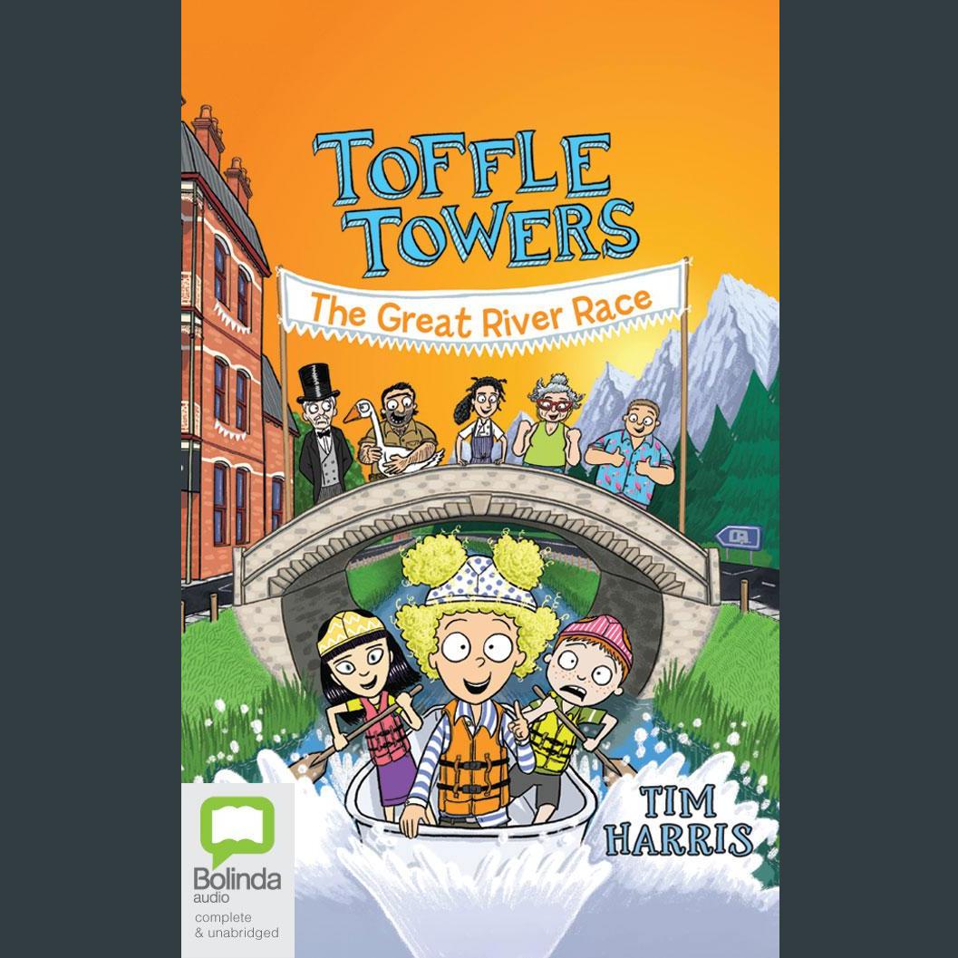 Toffle Towers: The Great River Race