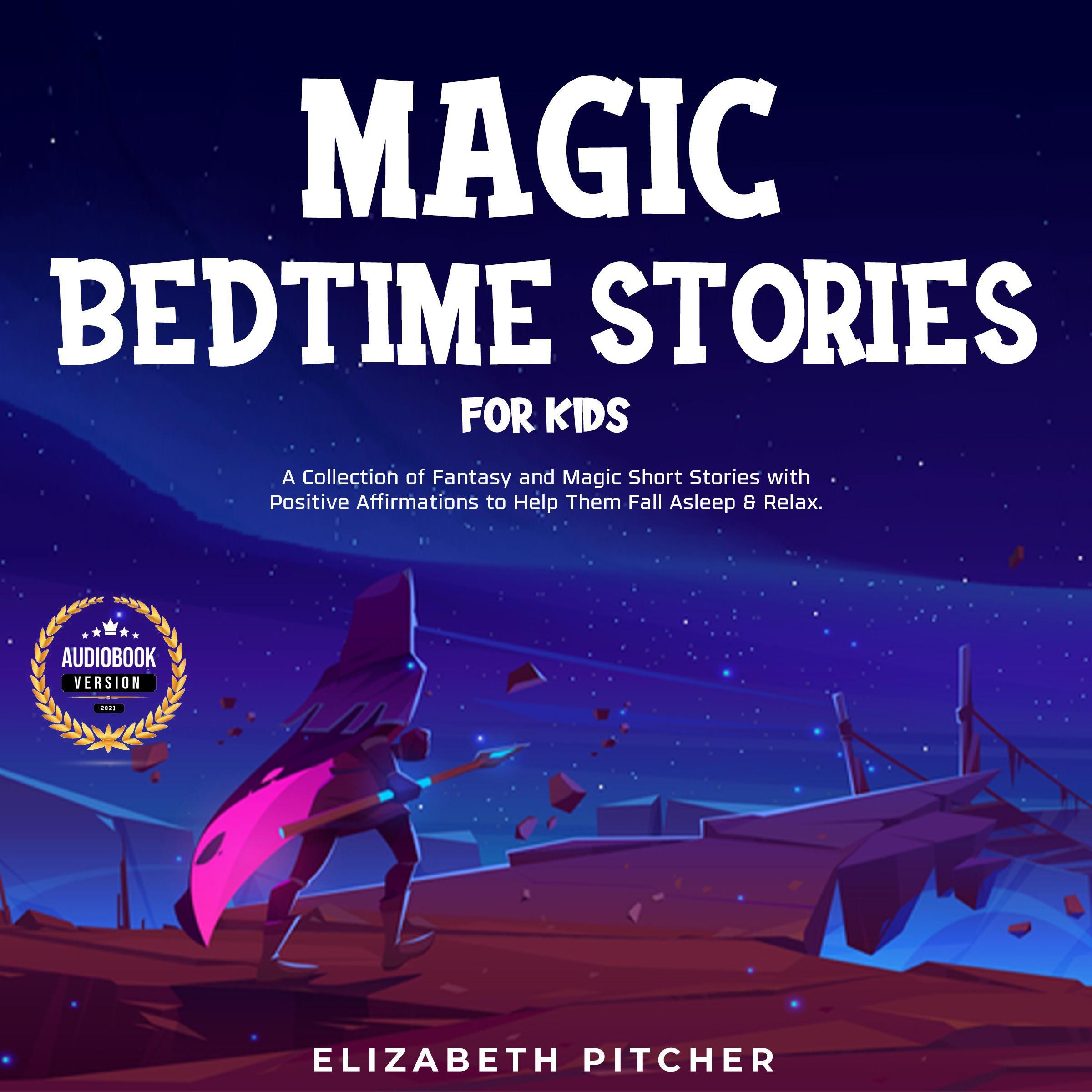 Magic Bedtime Stories for Kids