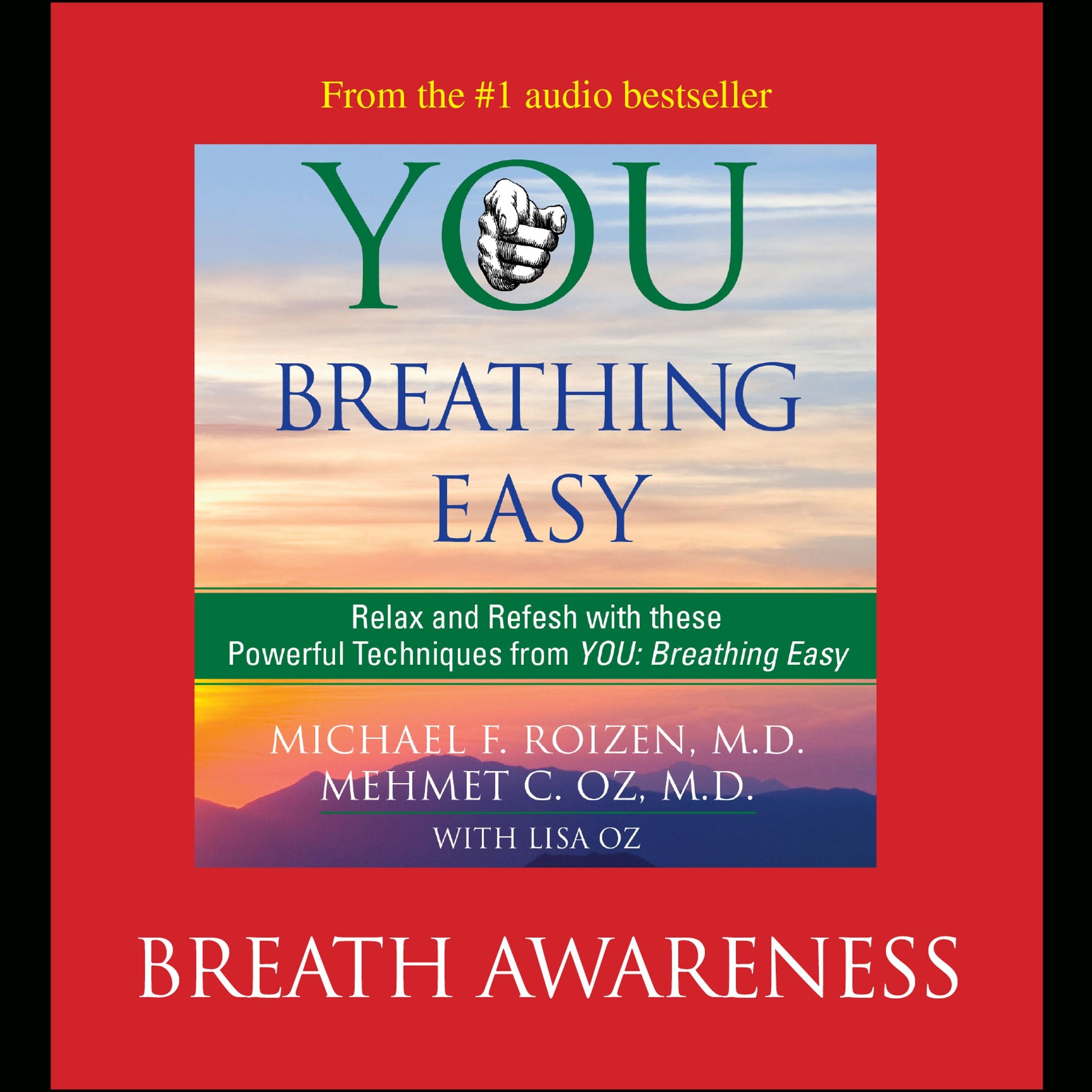 You: Breathing Easy: Breath Awareness