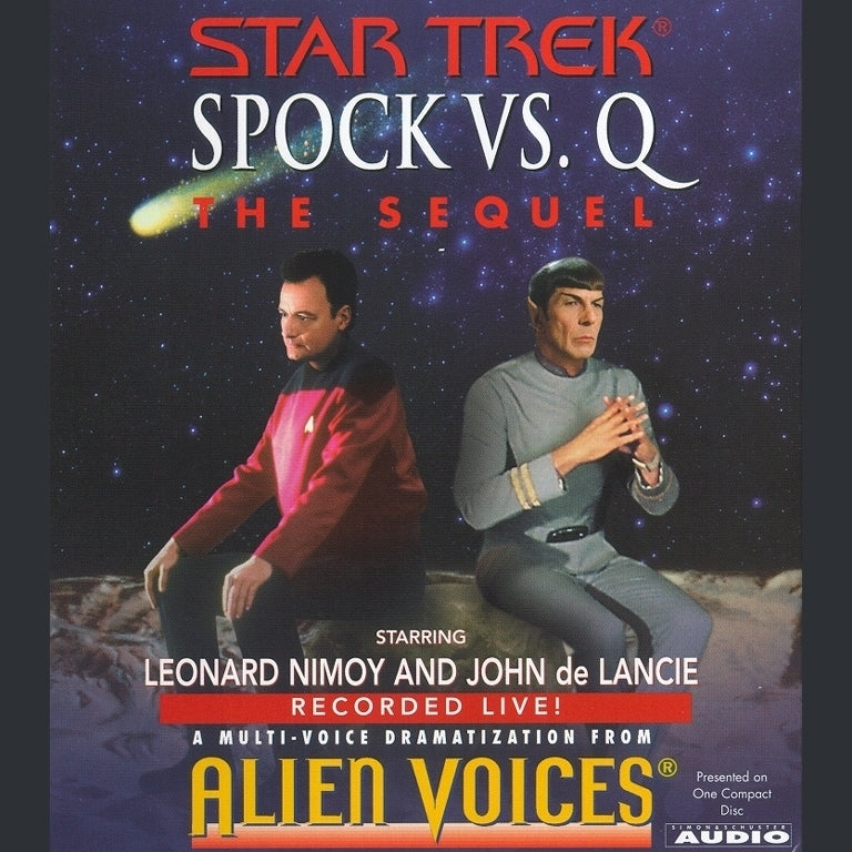 Star Trek: Spock vs. Q: The Sequel