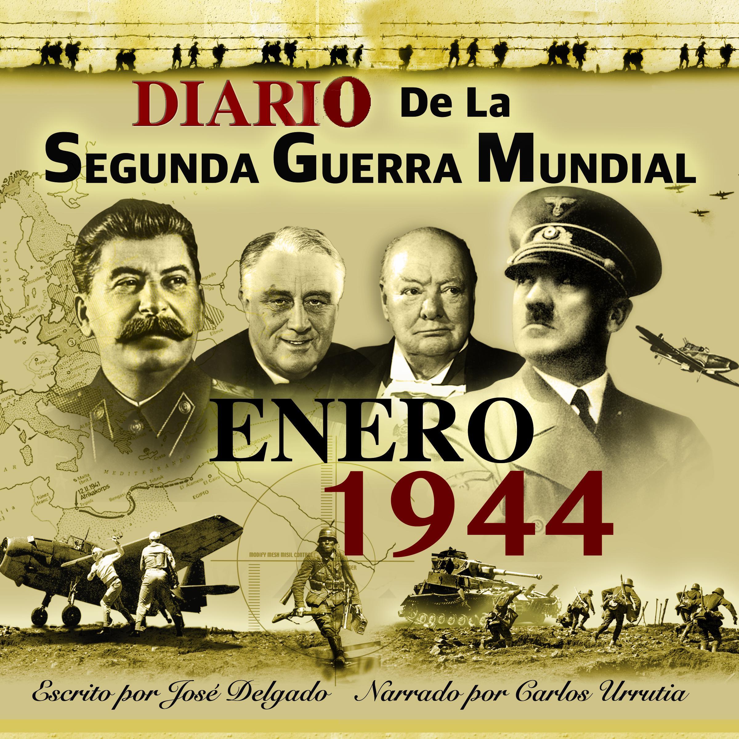 Diario de la Segunda Guerra Mundial: Enero 1944