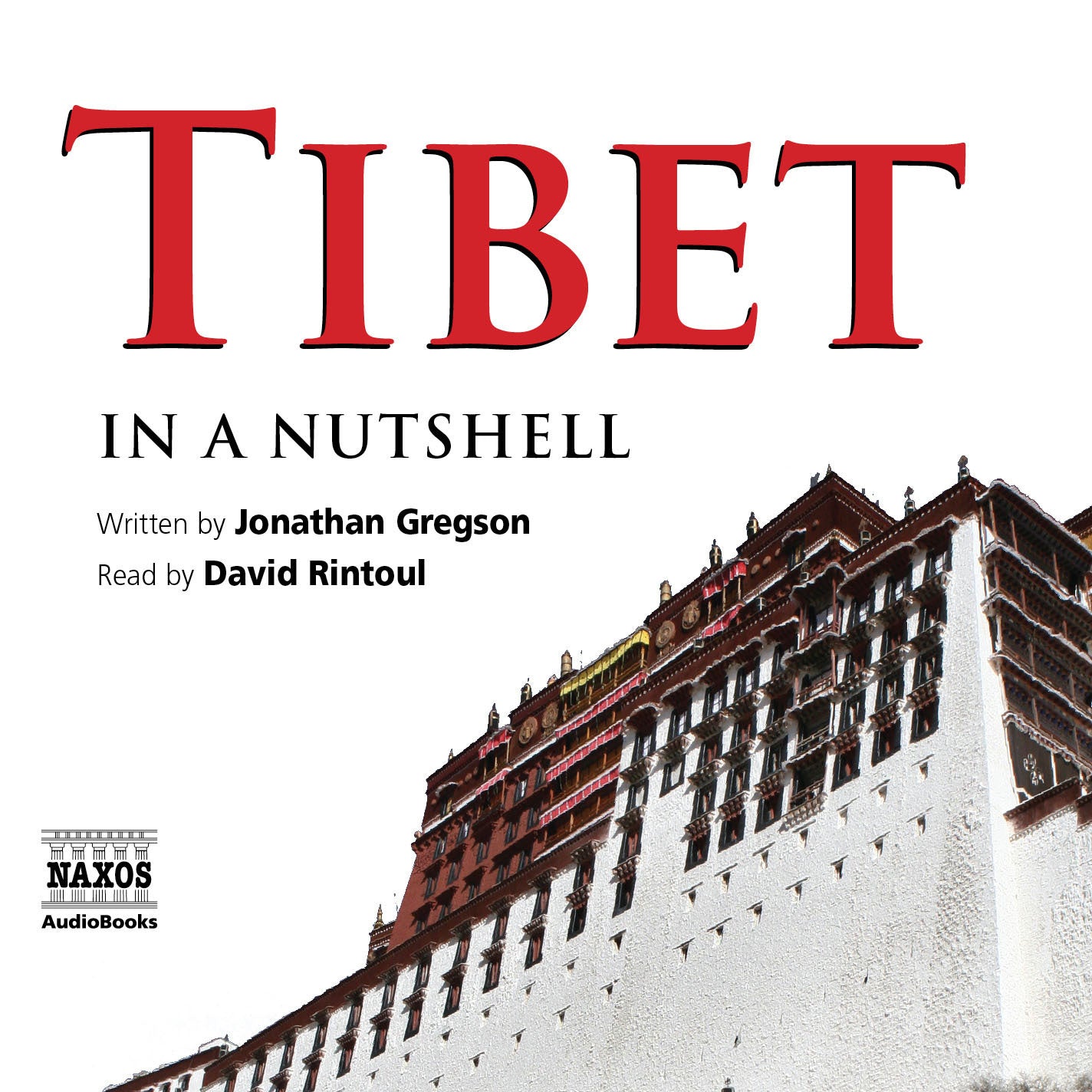 Tibet – In a Nutshell