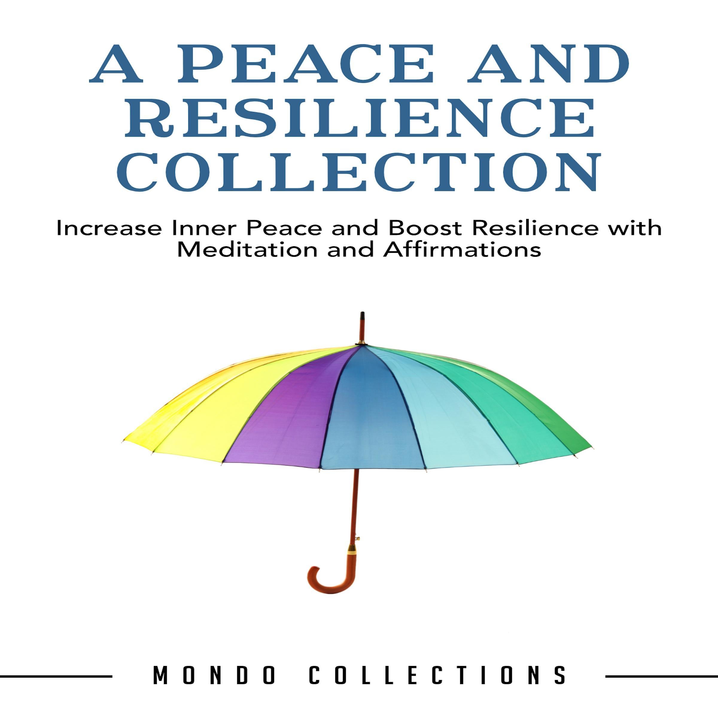 A Peace and Resilience Collection: