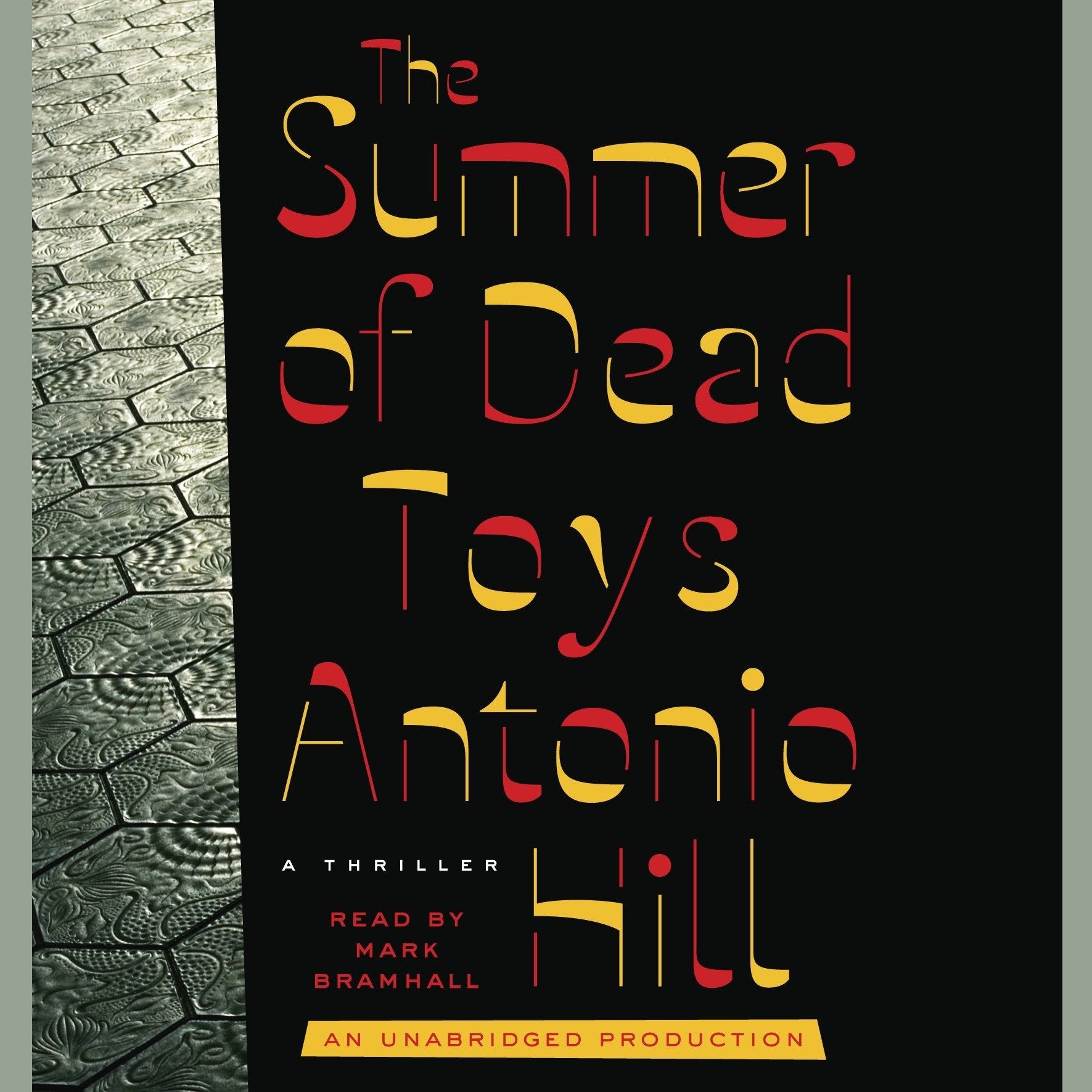 The Summer of Dead Toys