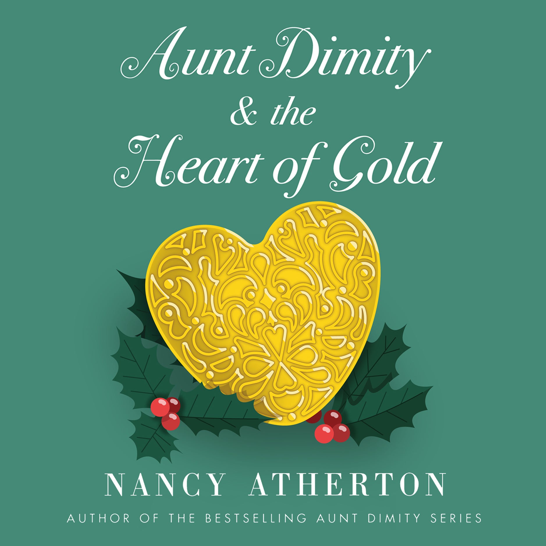Aunt Dimity and the Heart of Gold