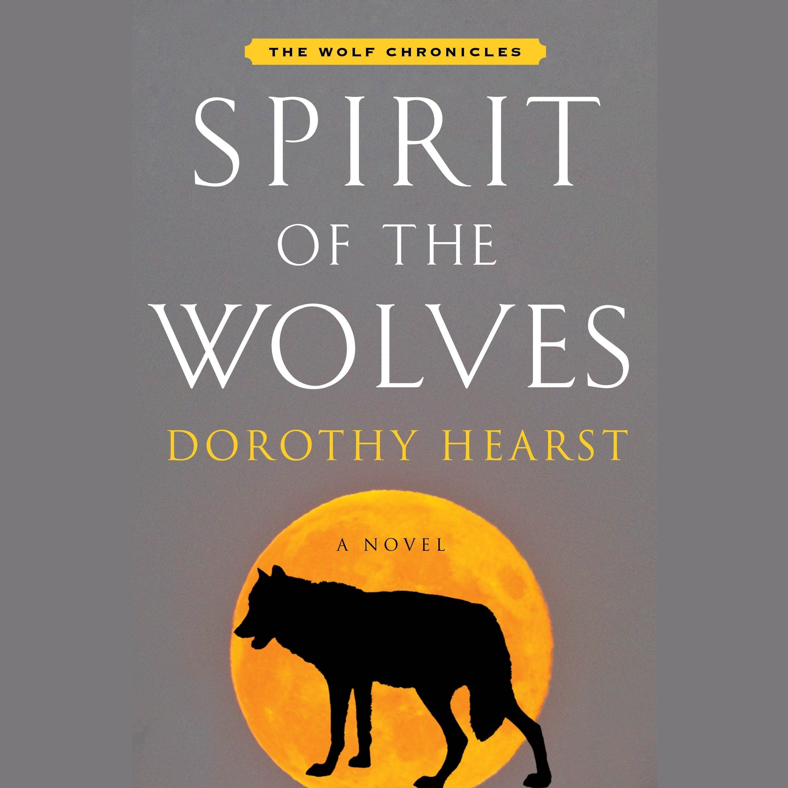 Spirit of the Wolves