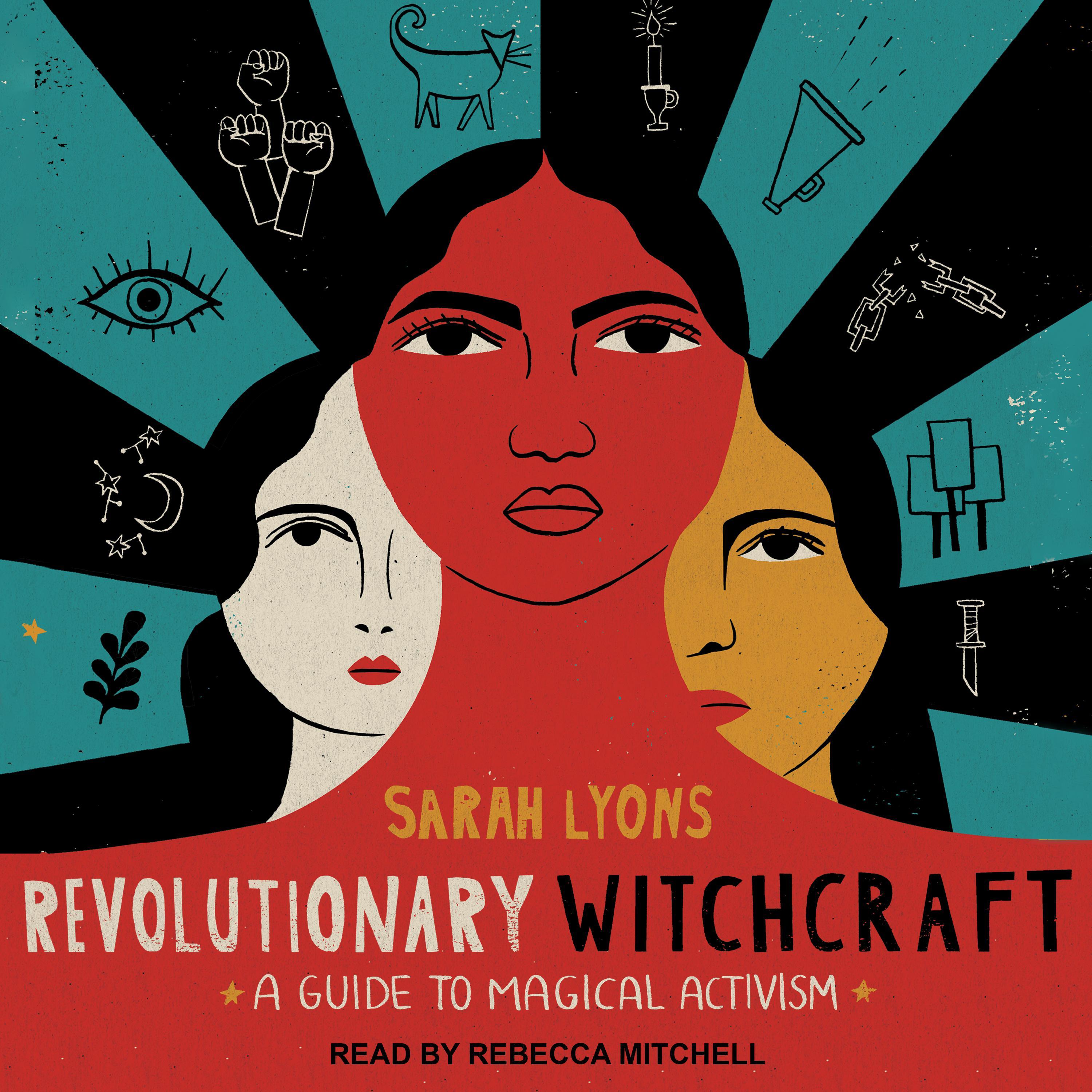 Revolutionary Witchcraft