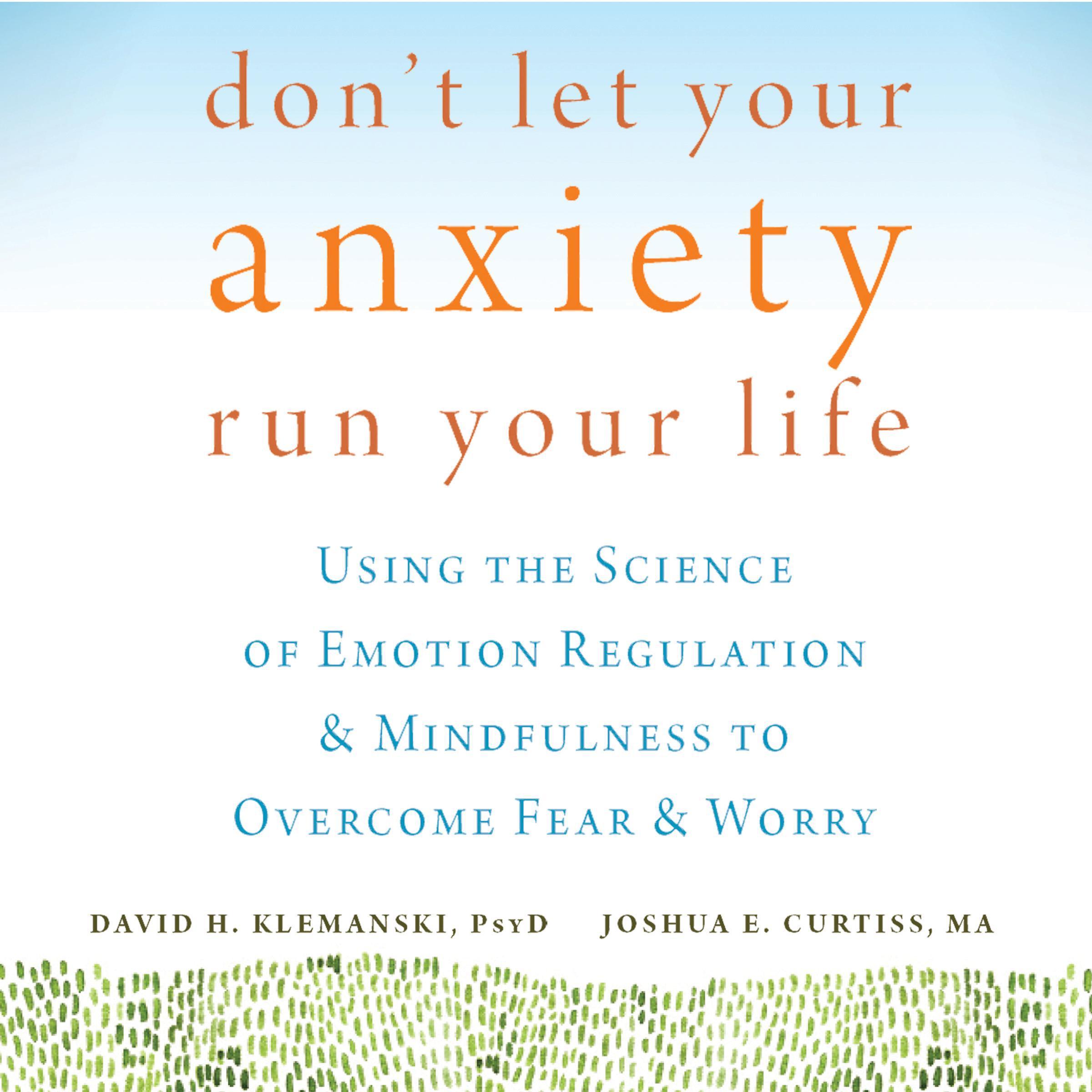 Don't Let Your Anxiety Run Your Life
