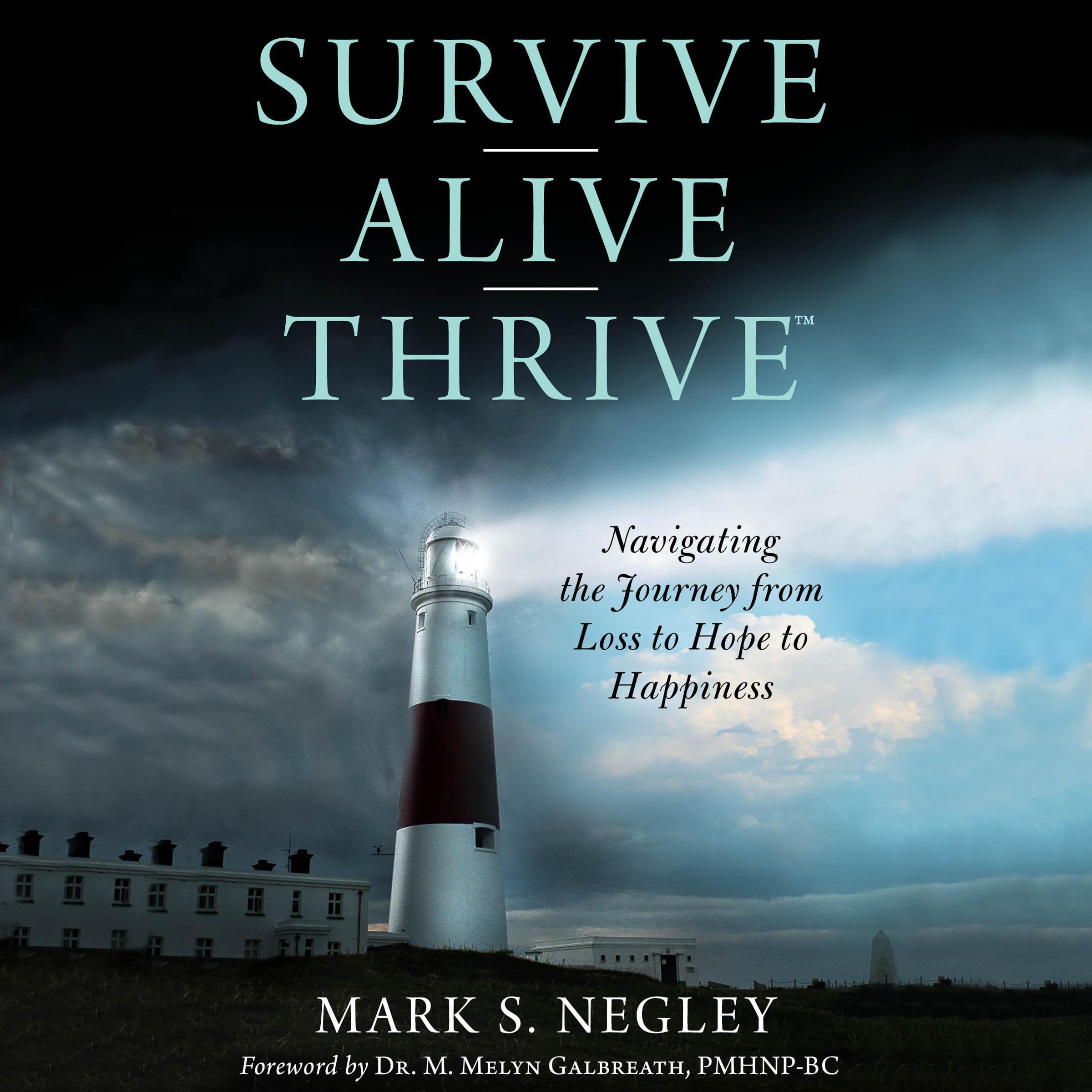 Survive Alive Thrive