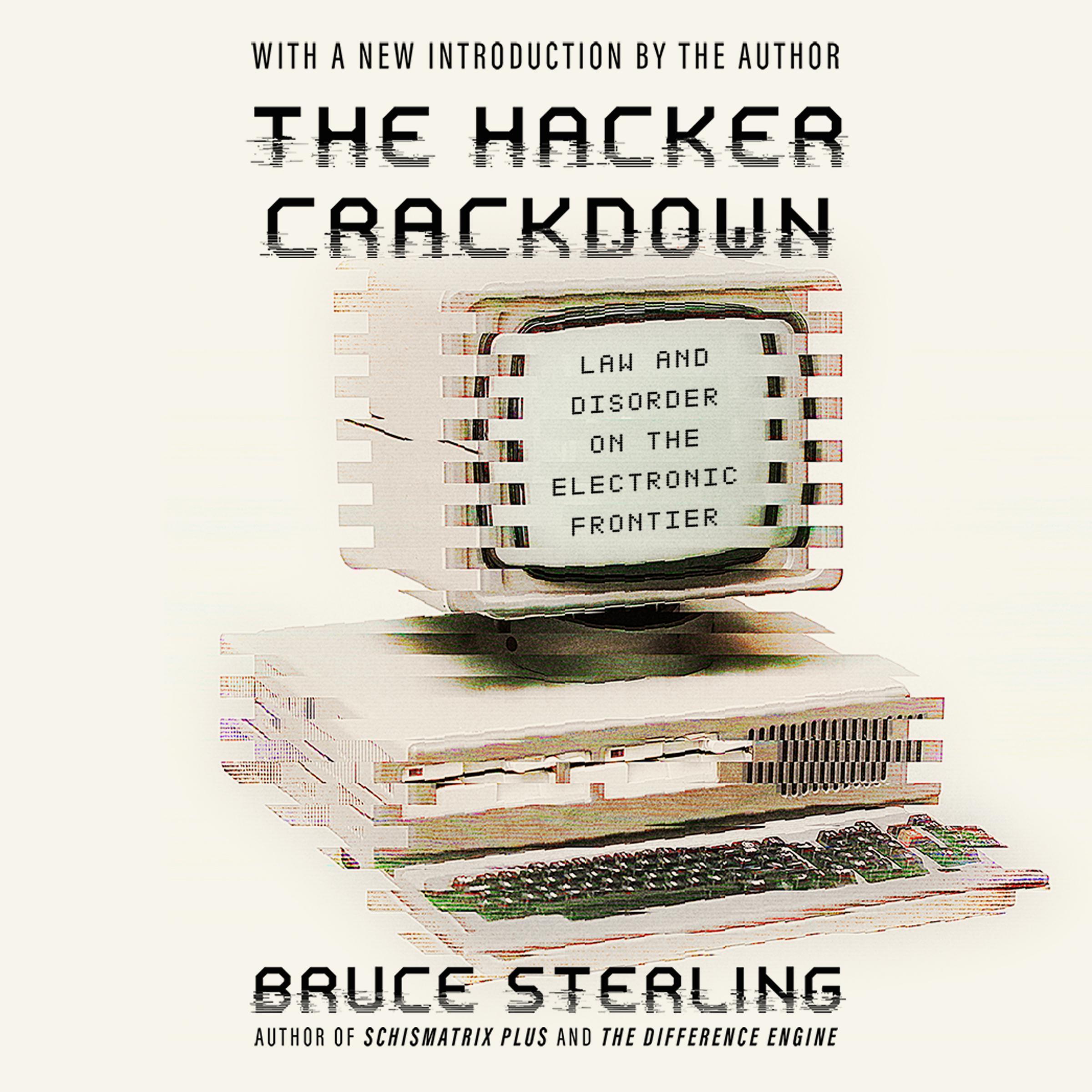 The Hacker Crackdown