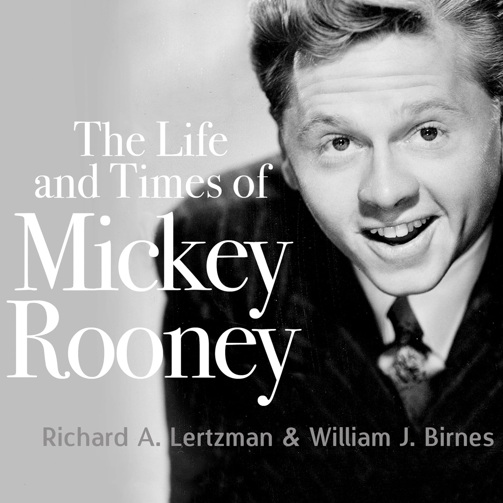 The Life and Times of Mickey Rooney